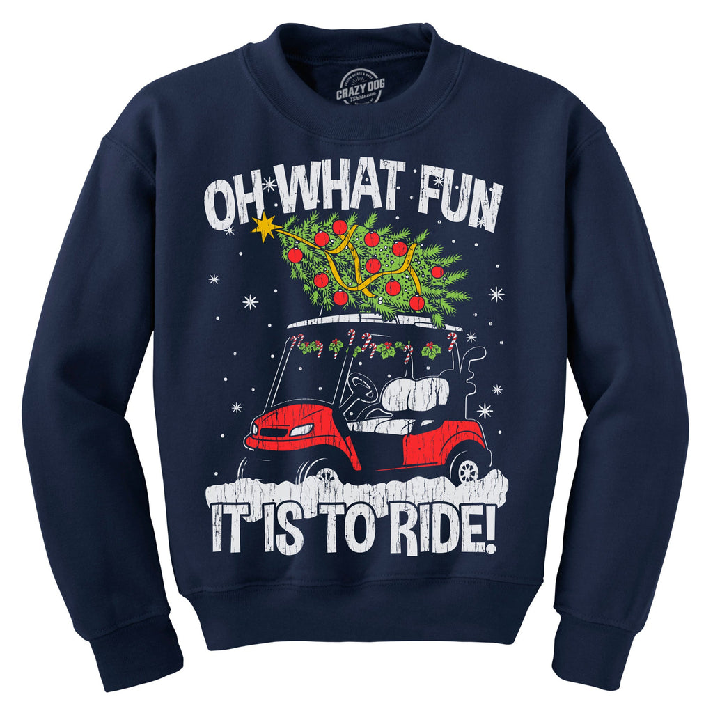 Oh What Fun It Is To Ride Crew Neck Sweatshirt