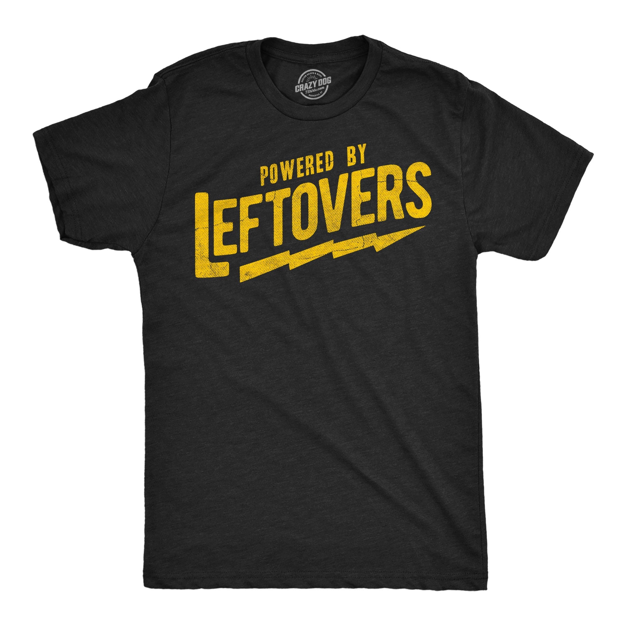 Powered By Leftovers Men's T Shirt