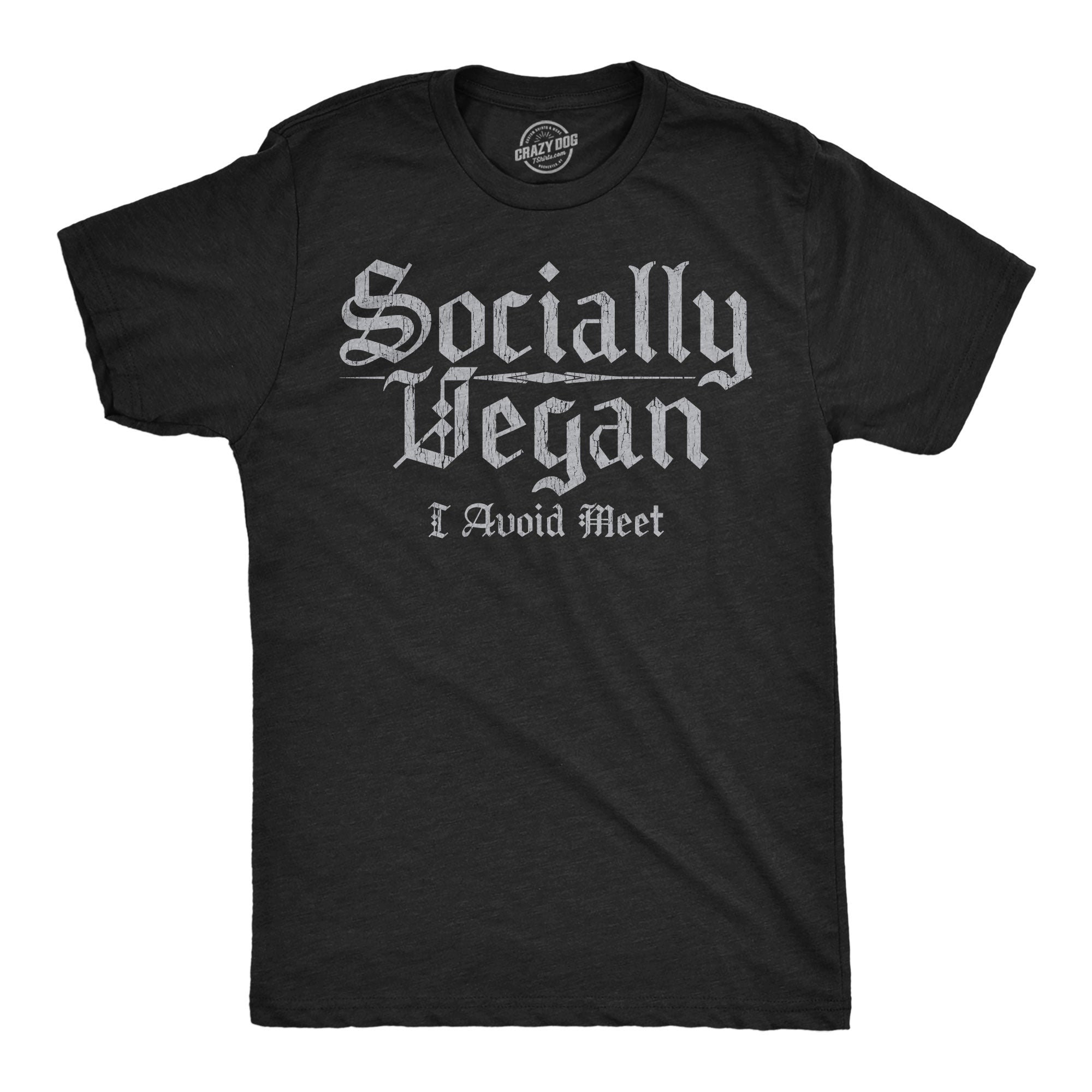 Socially Vegan I Avoid Meet Men's T Shirt