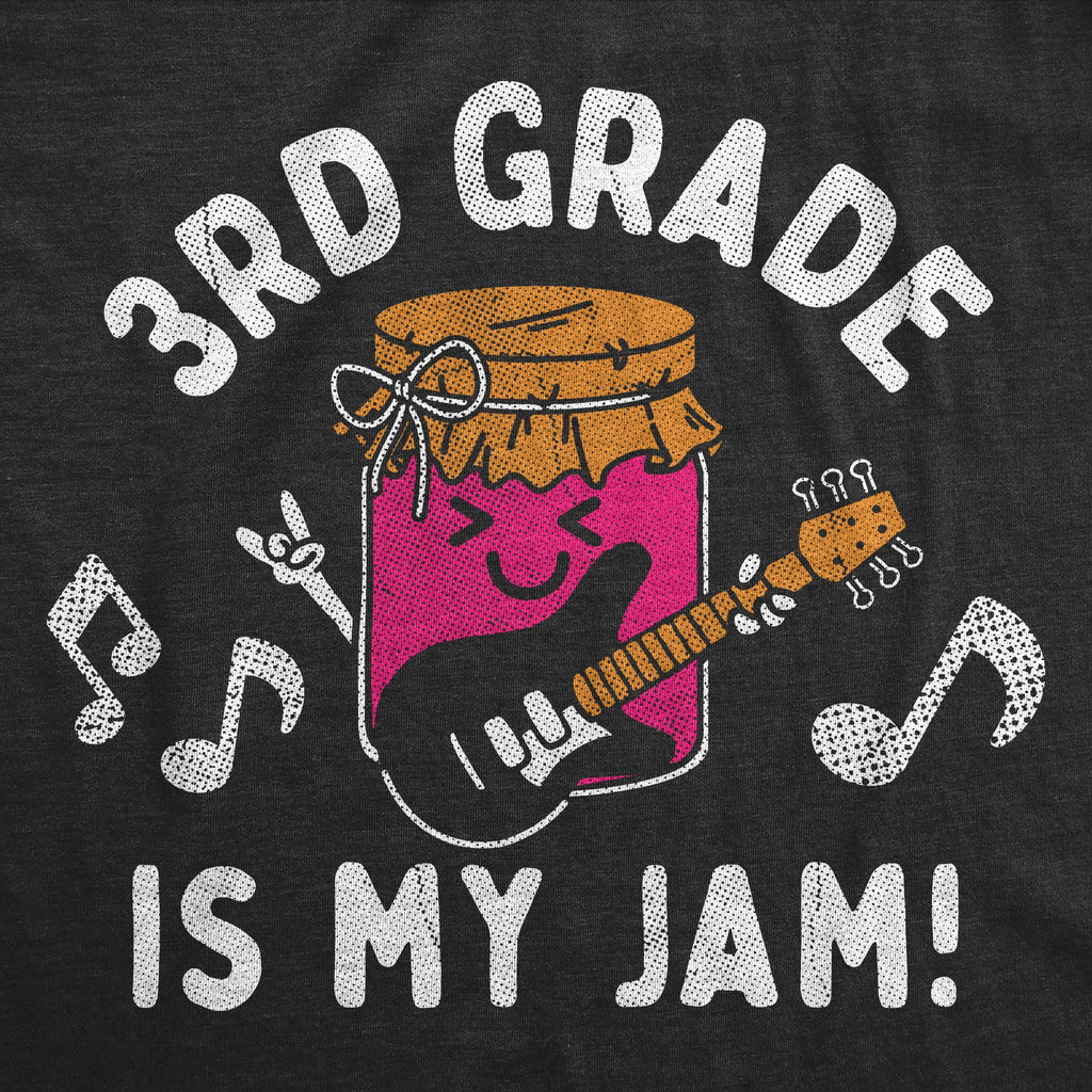 3rd Grade Is My Jam Youth T Shirt