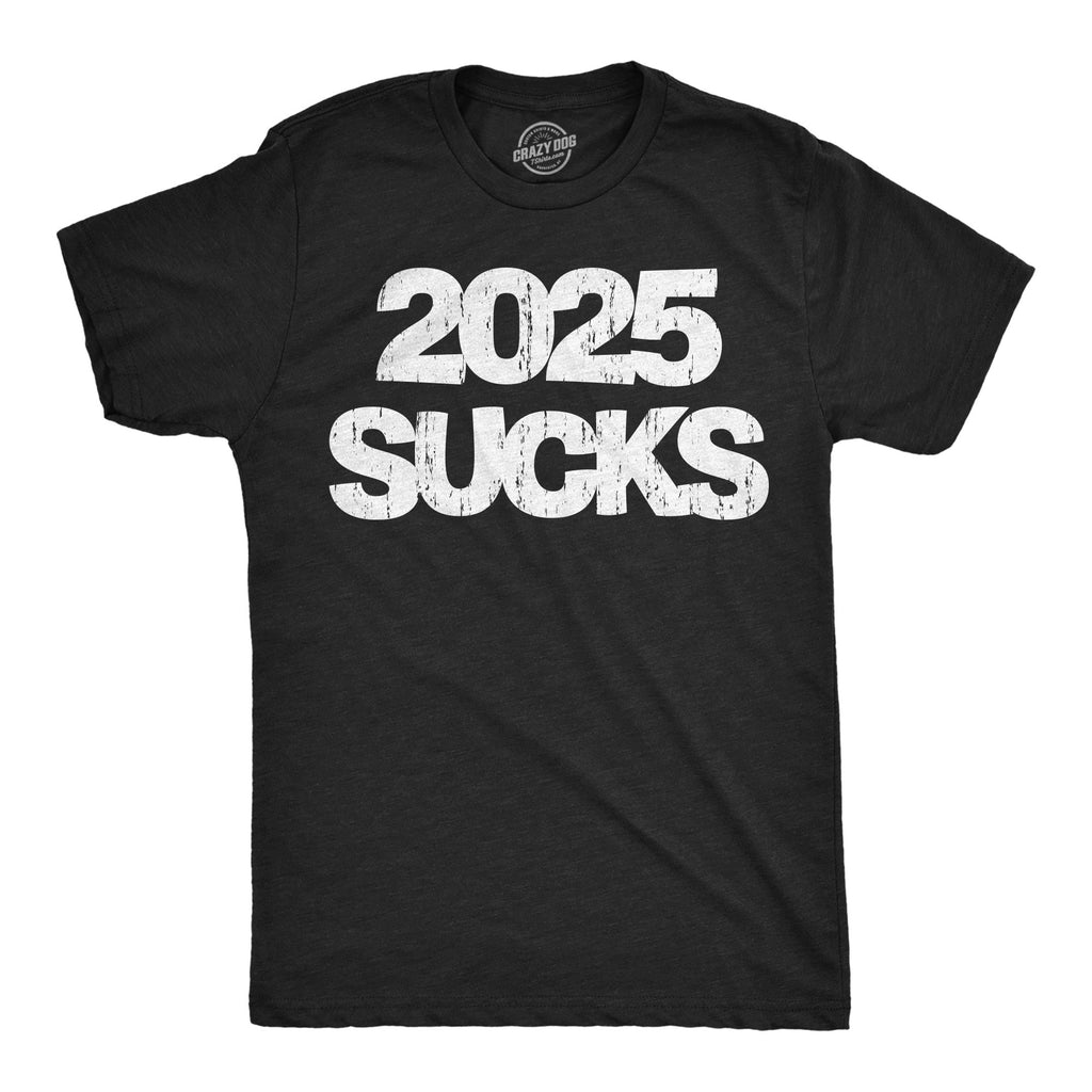2025 Sucks Men's T Shirt