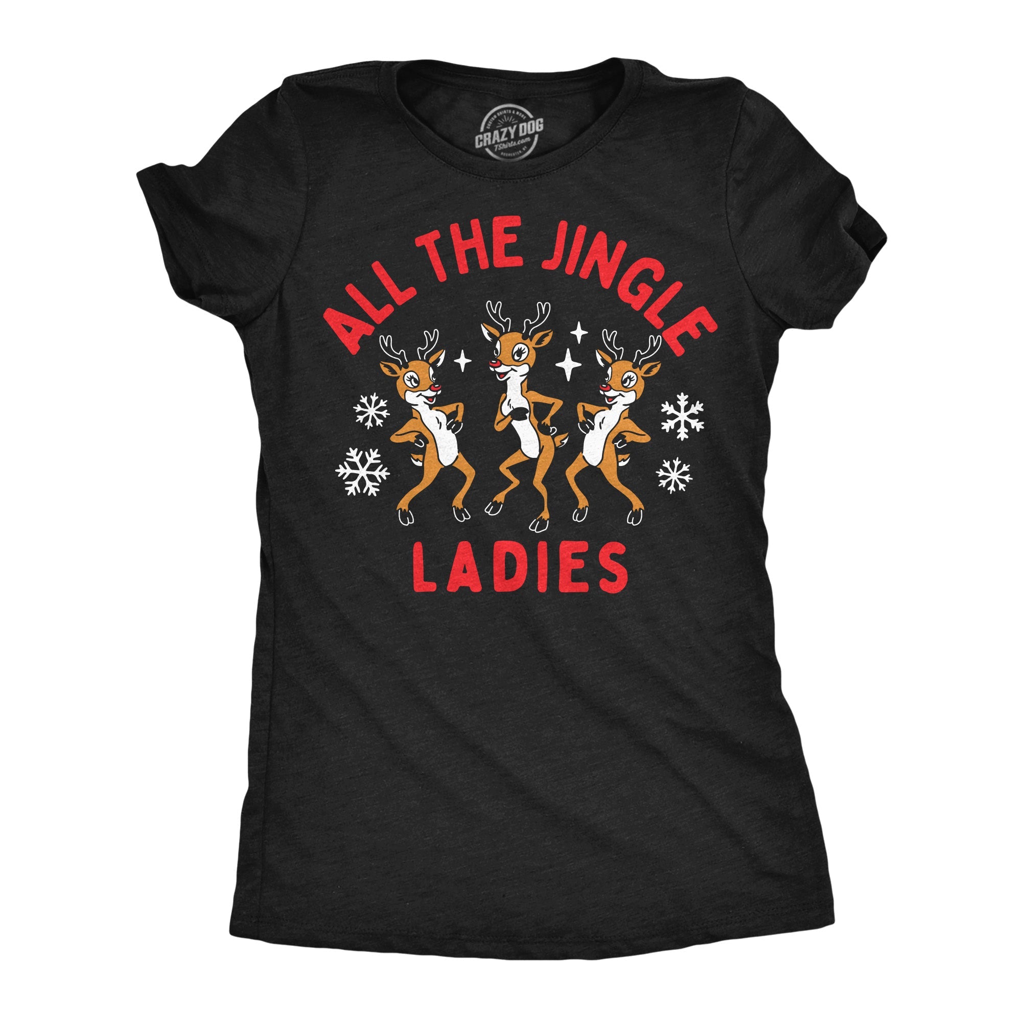 All The Jingle Ladies Women's T Shirt