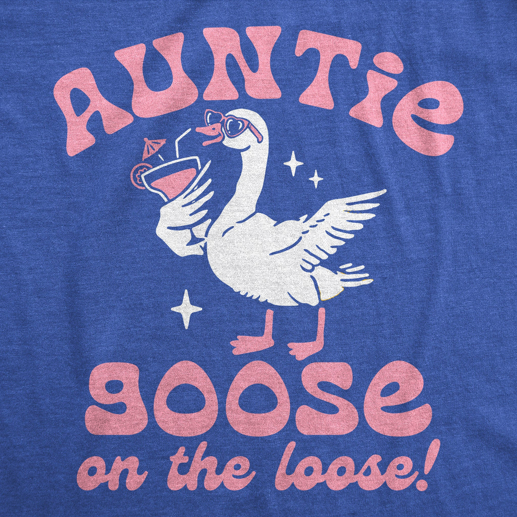 Auntie Goose On The Loose Women's T Shirt