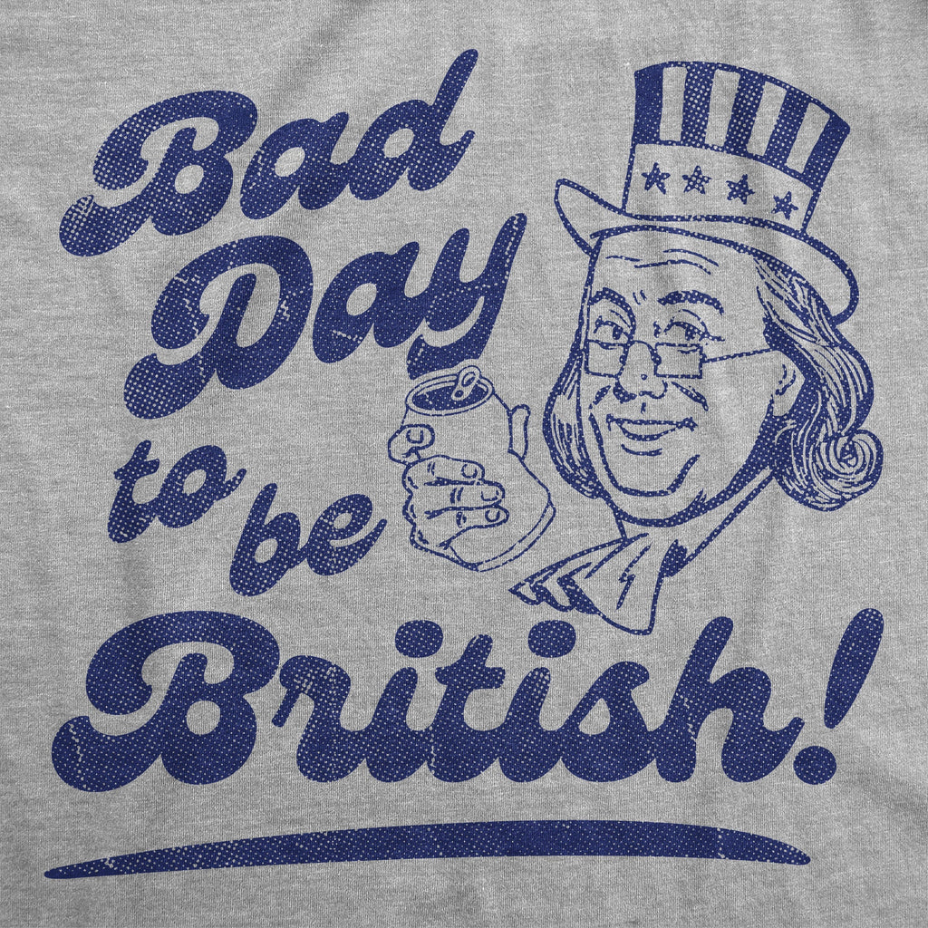 Bad Day To Be British Men's T Shirt