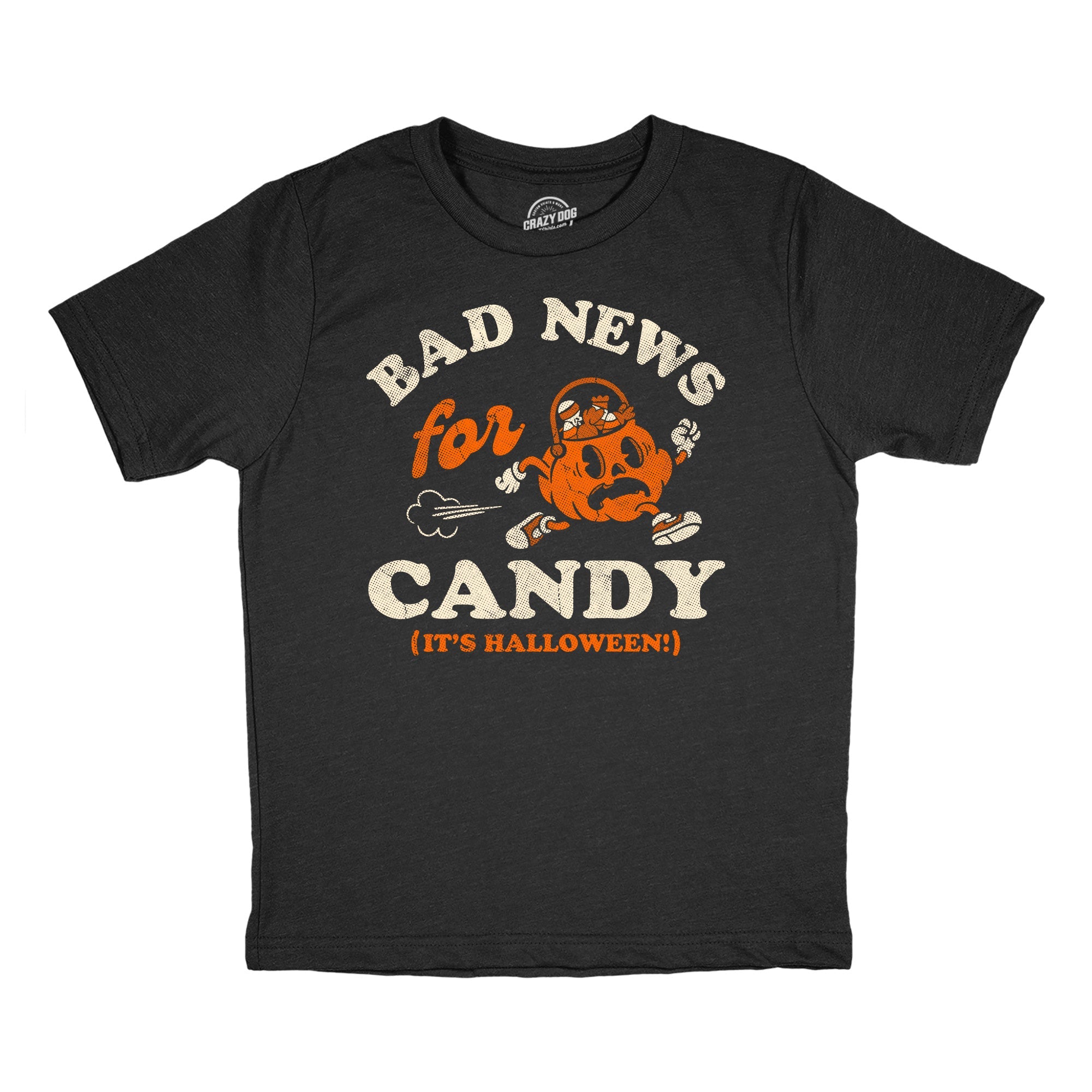 Bad News For Candy Its Halloween Youth T Shirt