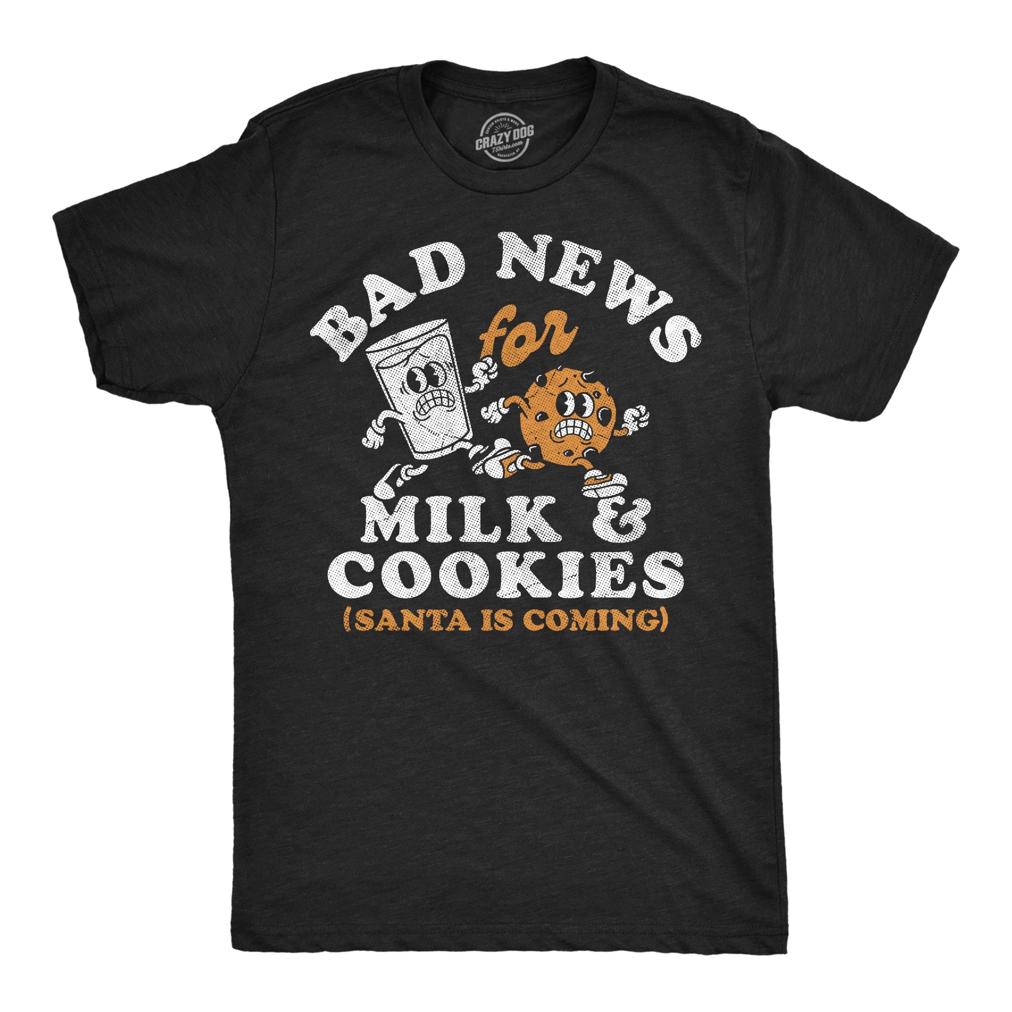 Its A Bad Day For Milk And Cookies Men's T Shirt