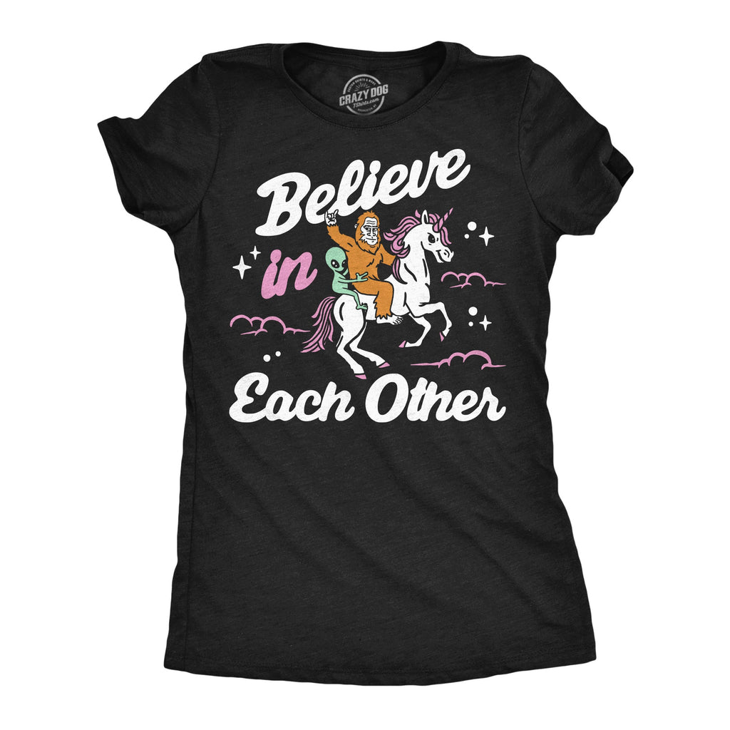 Believe In Each Other Women's T Shirt