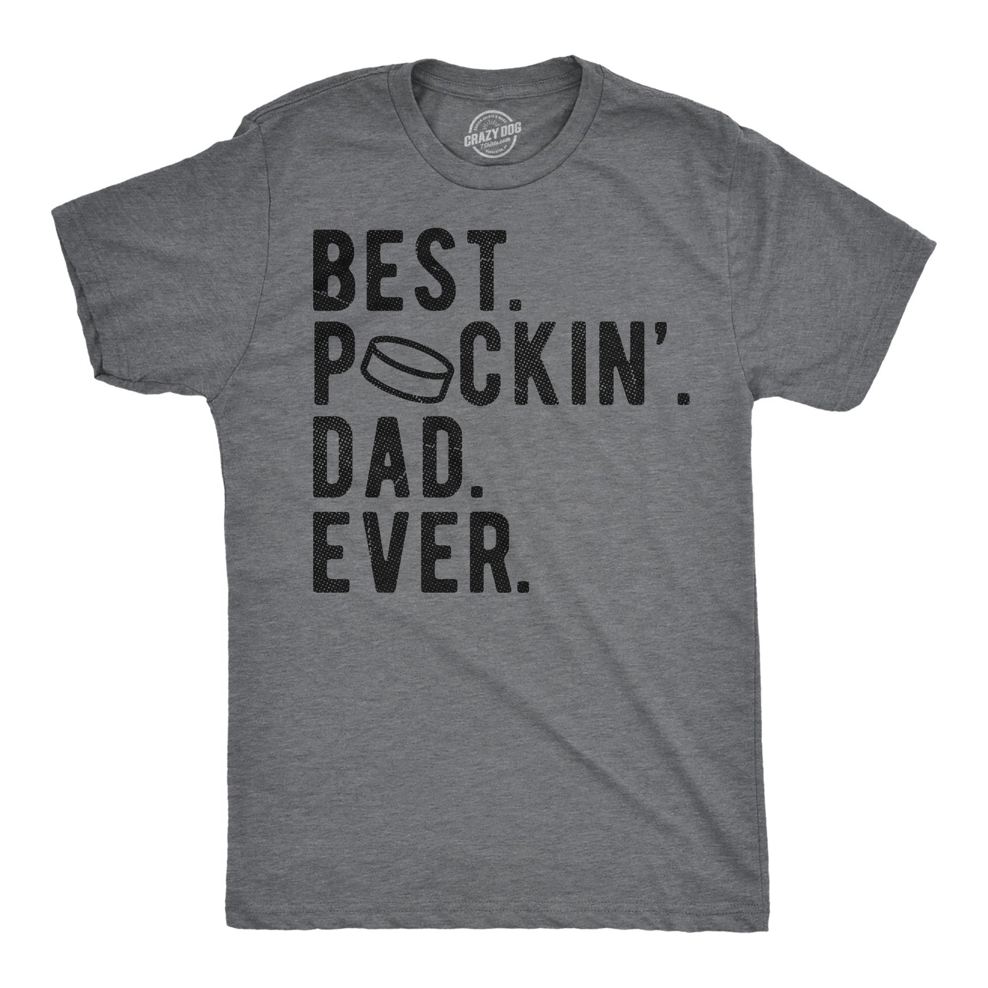 Best Puckin Dad Ever Men's T Shirt