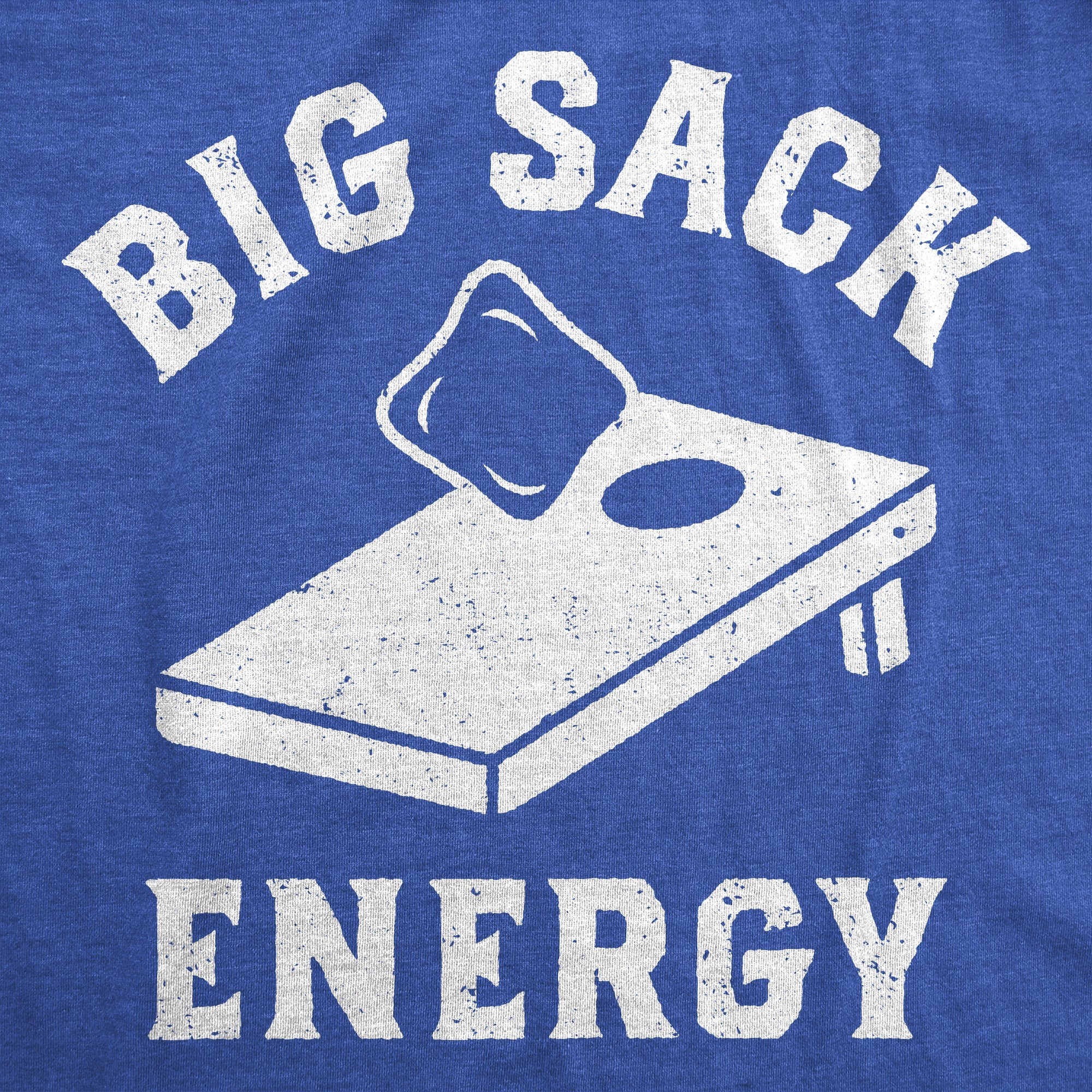 Big Sack Energy Cornhole Men's T Shirt