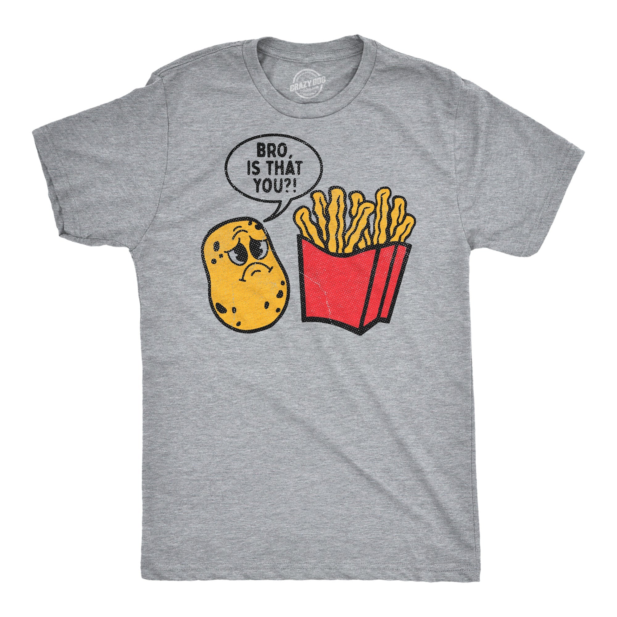 Bro Is That You Men's T Shirt