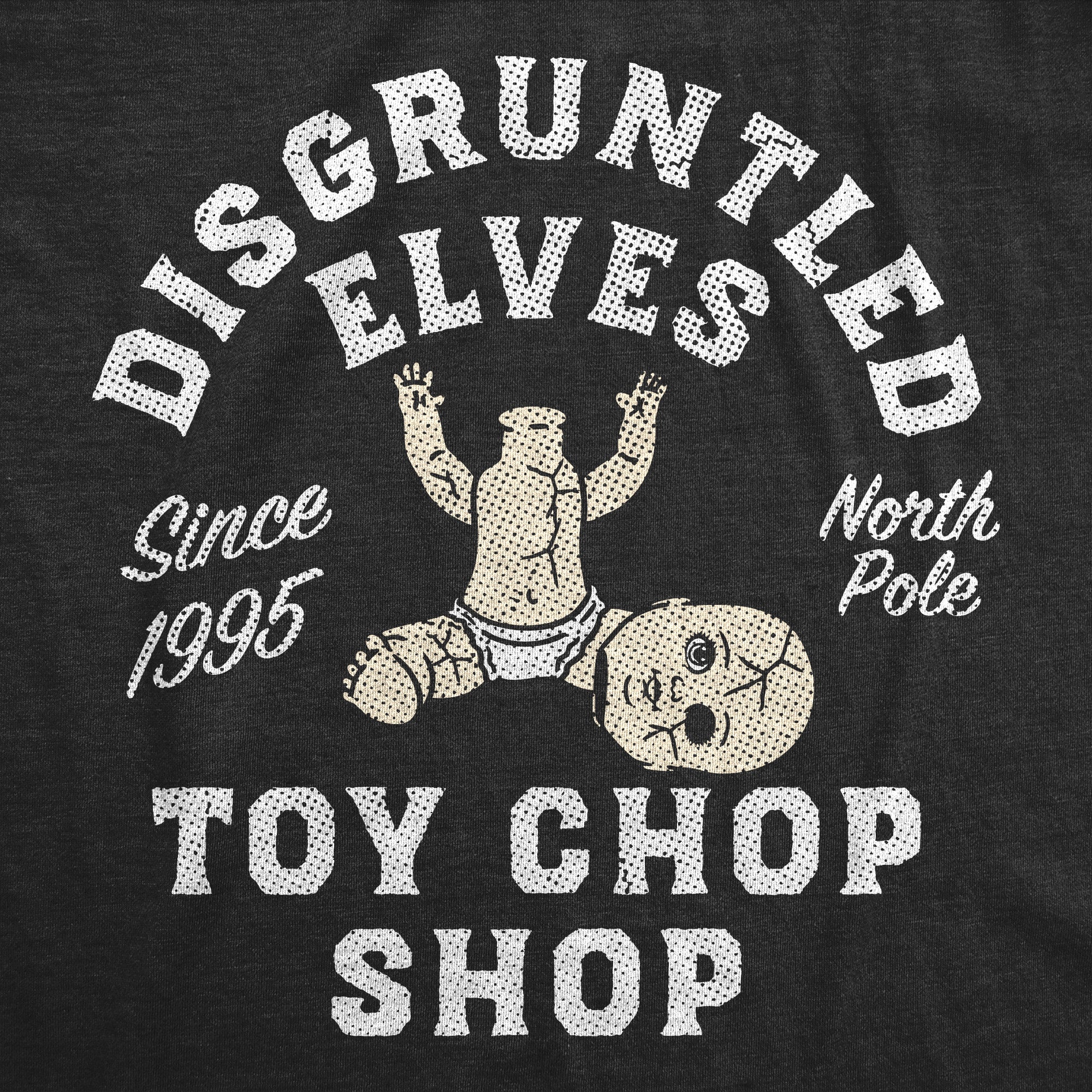 Disgruntled Elves Toy Chop Shop Men's T Shirt
