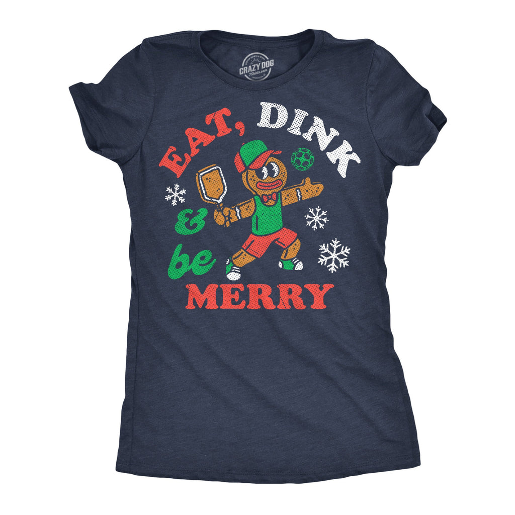Eat Dink And Be Merry Women's T Shirt