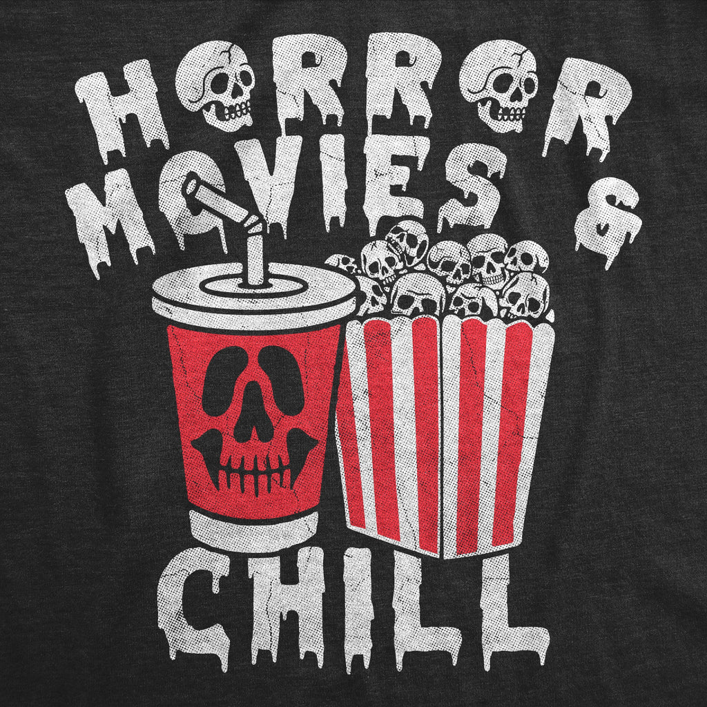 Horror Movies And Chill Women's T Shirt