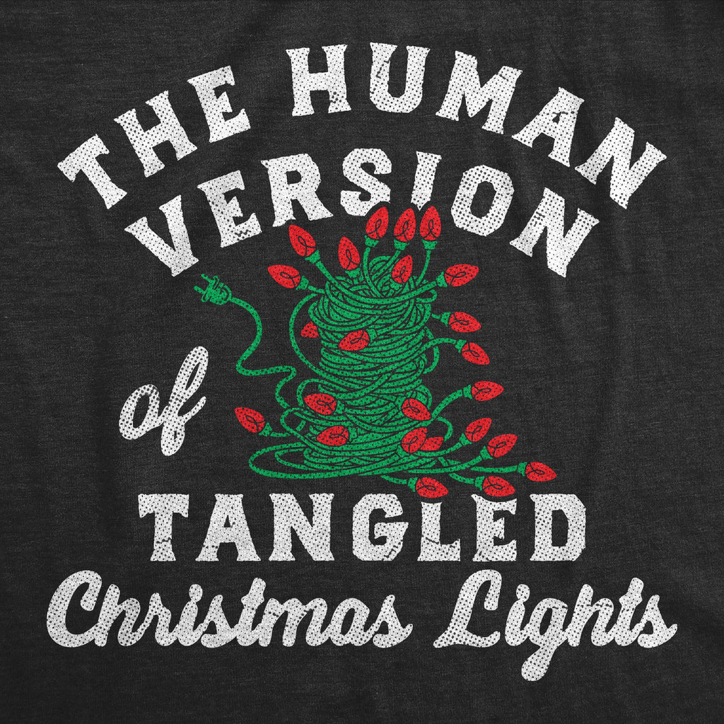 The Human Version Of Tangled Christmas Lights Women's T Shirt