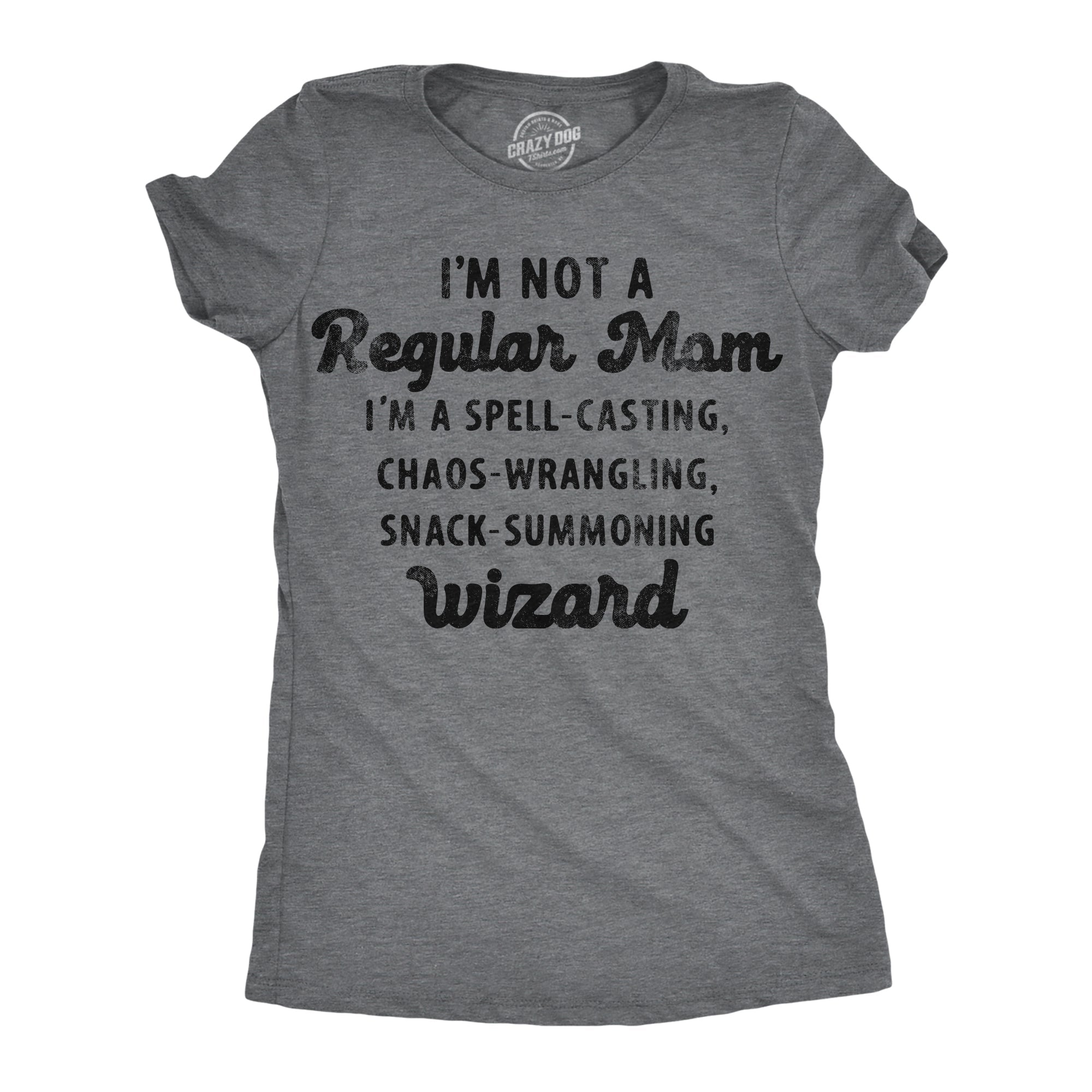 Im Not A Regular Mom Women's T Shirt
