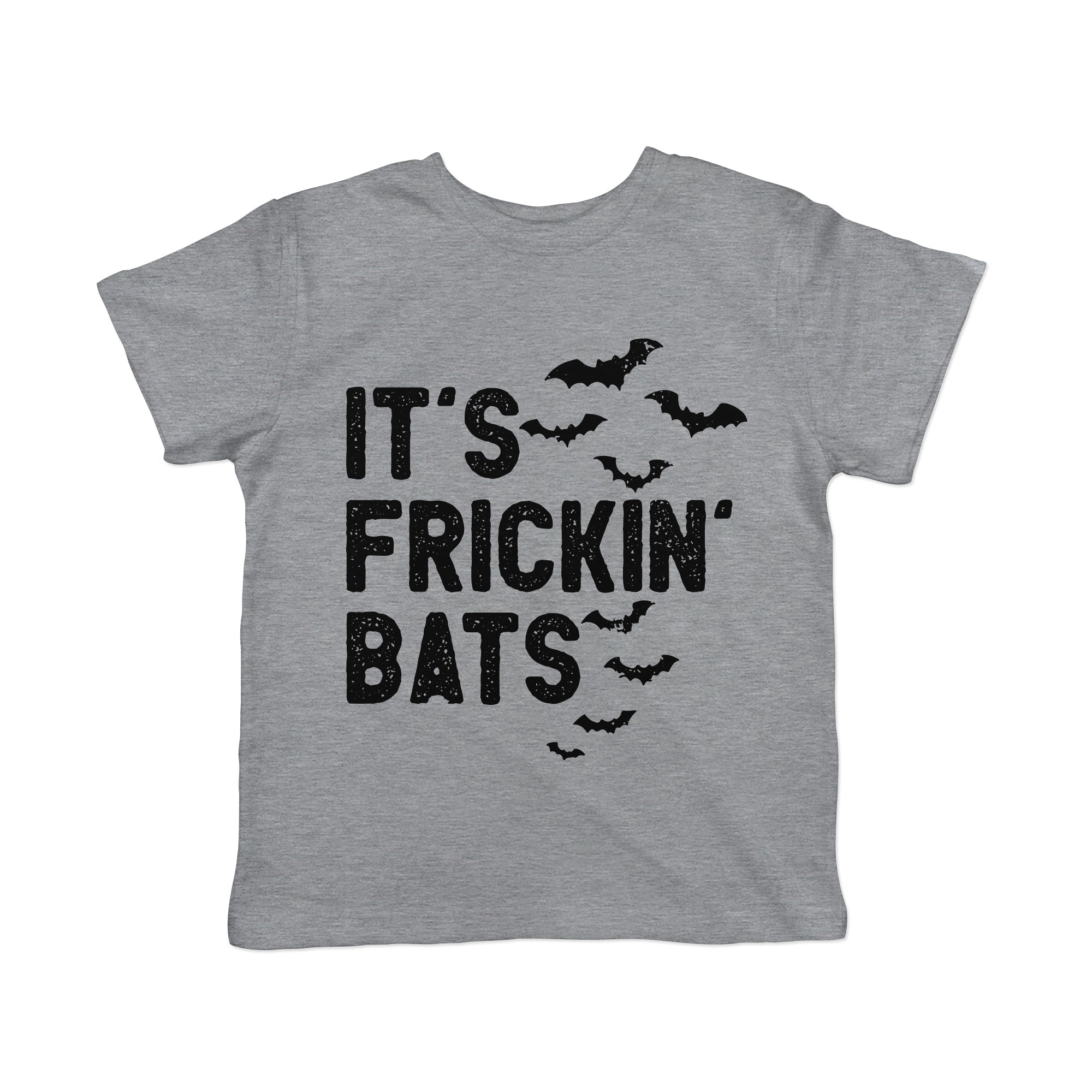 Its Frickin Bats Toddler T Shirt