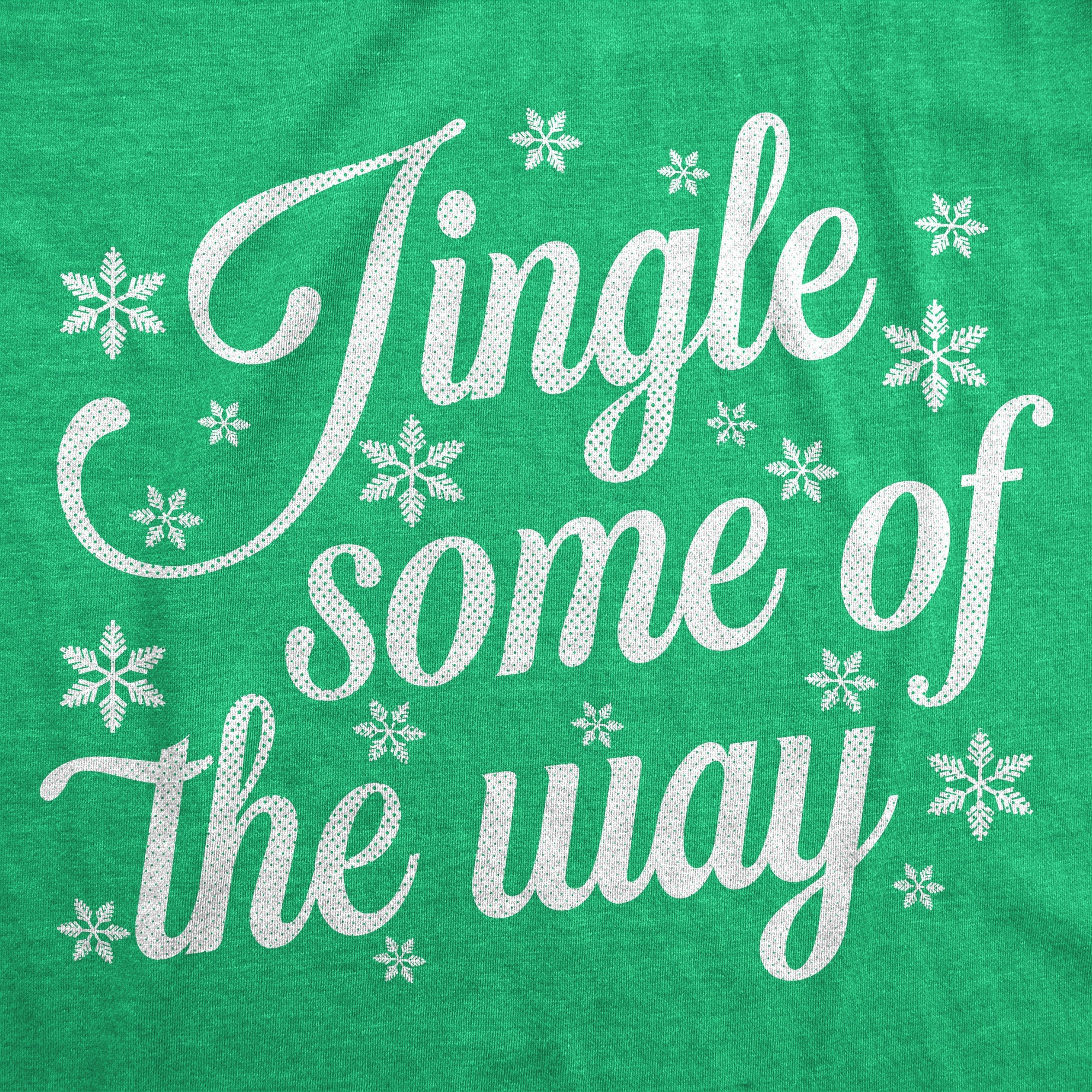 Jingle Some Of The Way Hoodie