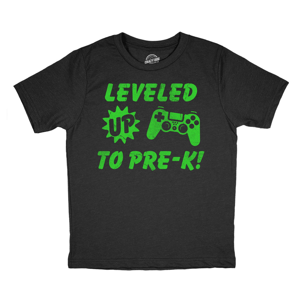 Leveled Up To Pre K Youth T Shirt