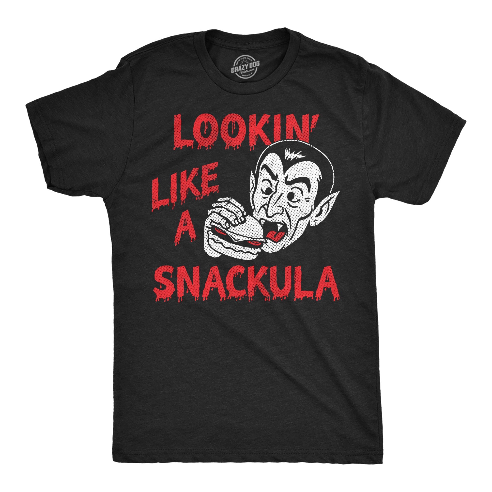 Lookin Like A Snackula Men's T Shirt