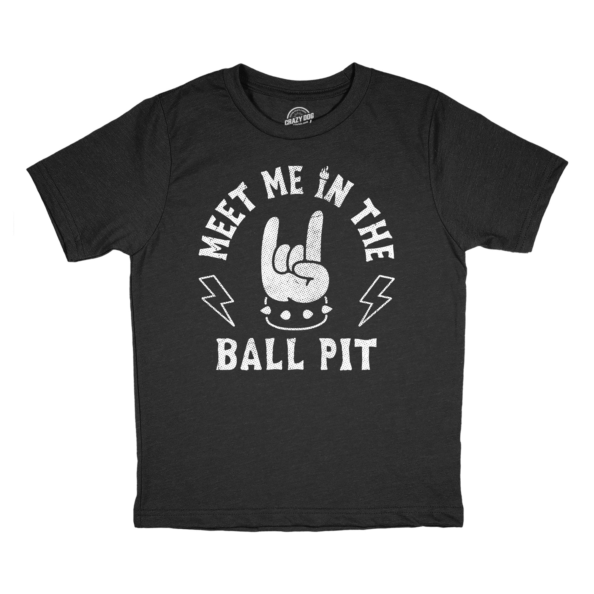 Meet Me In The Ball Pit Youth T Shirt