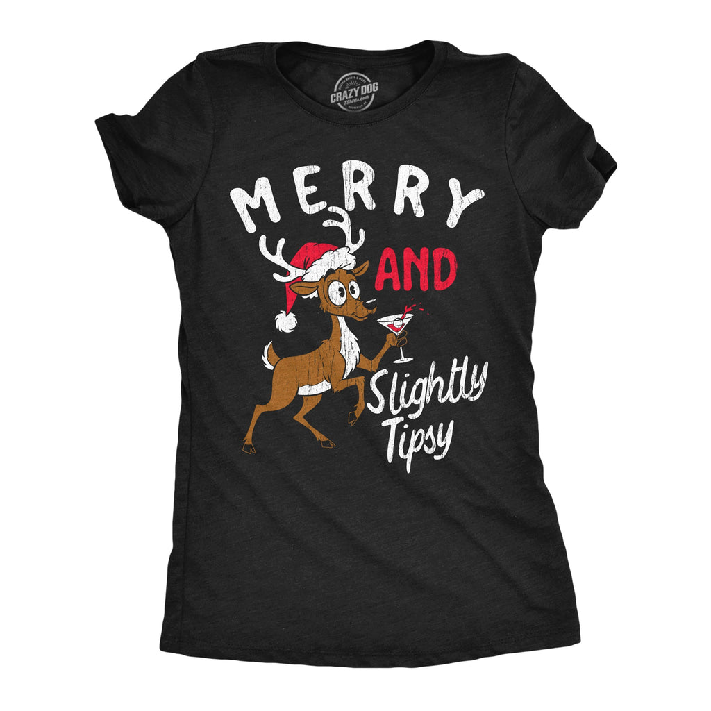 Merry And Slightly Tipsy Women's T Shirt