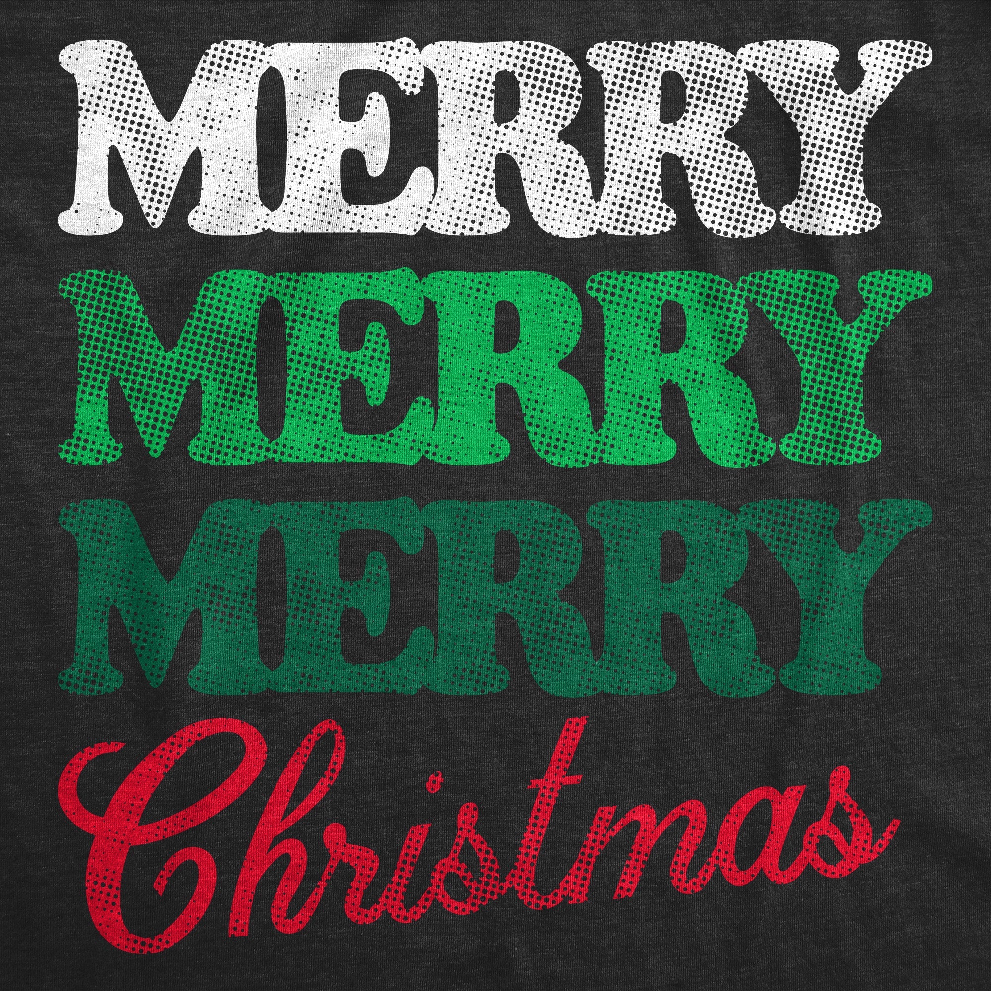 Merry Merry Merry Christmas Crew Neck Sweatshirt