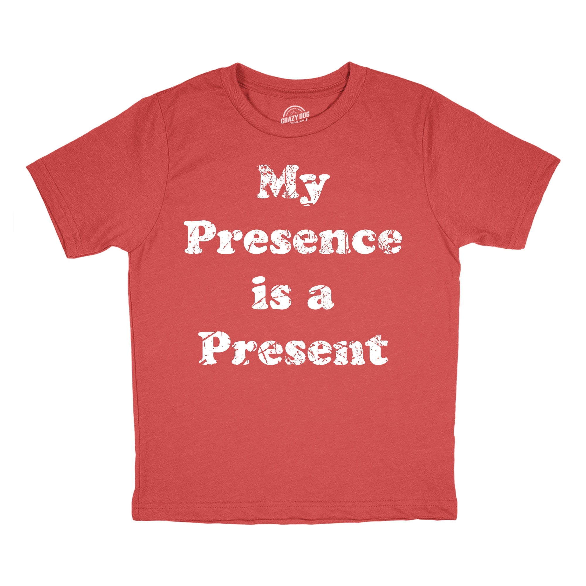 My Presence Is A Present Youth T Shirt