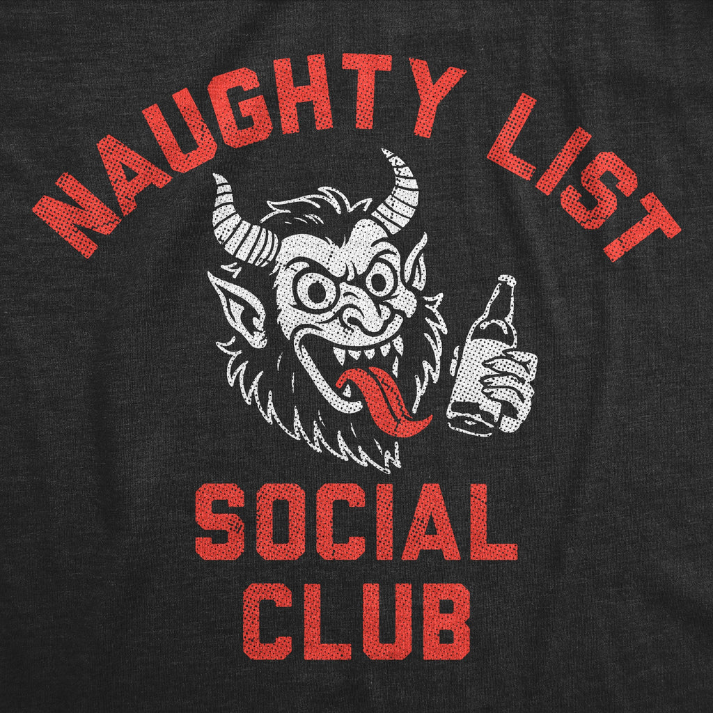 Naughty List Social Club Men's T Shirt