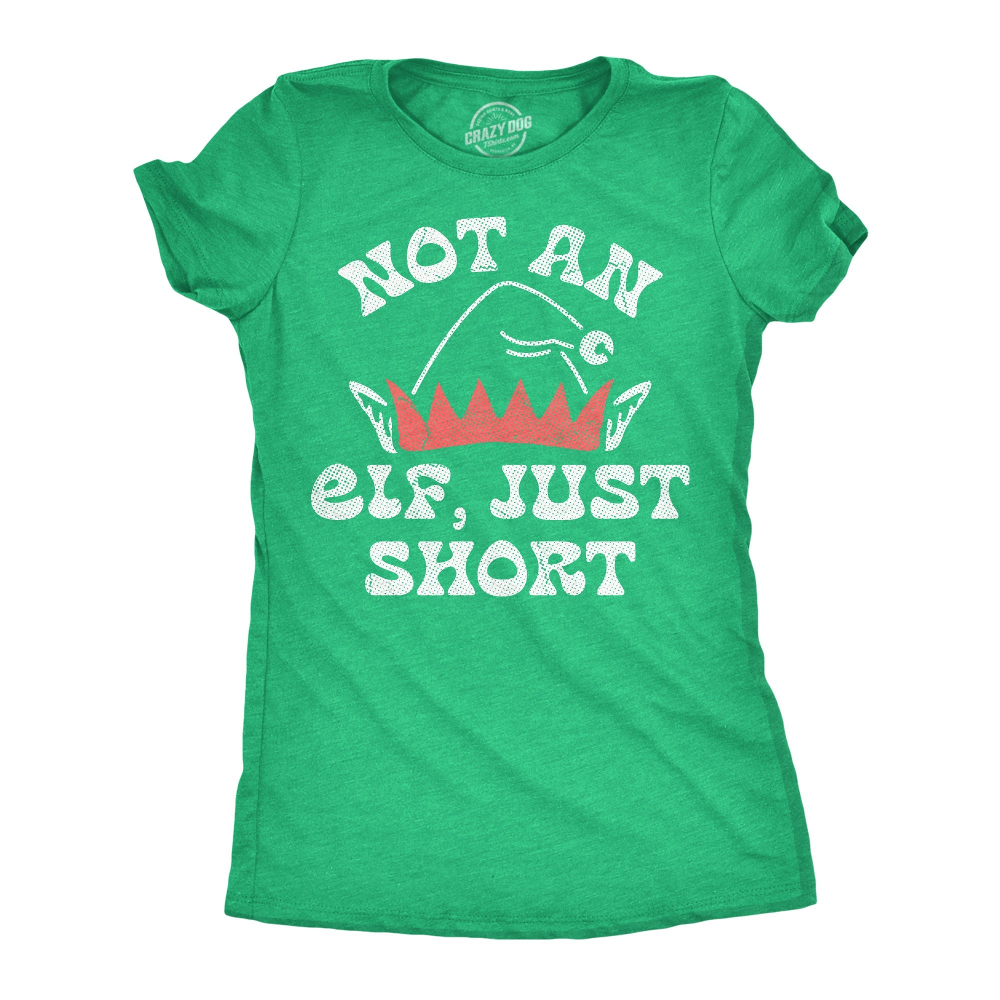 Not An Elf Just Short Women's T Shirt