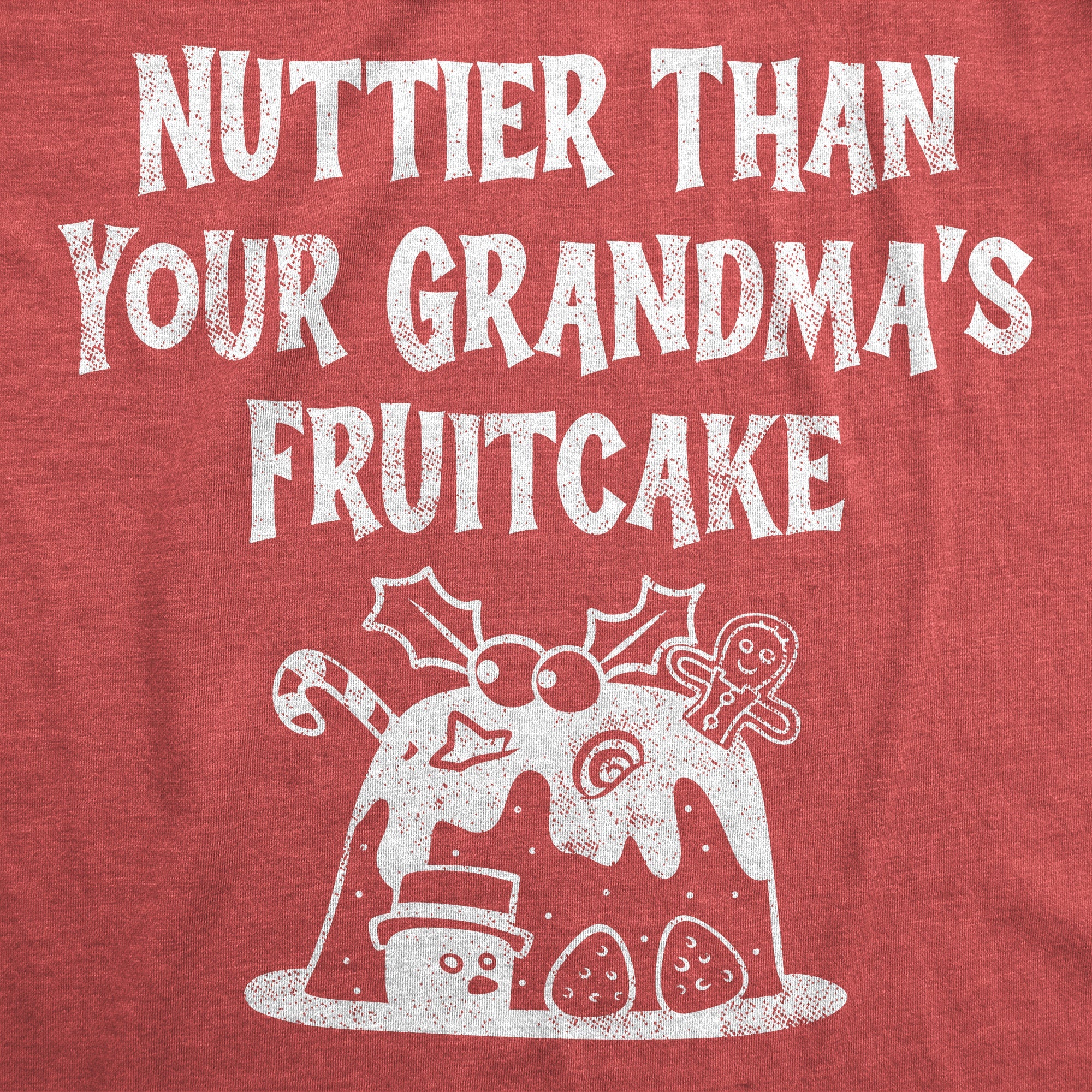 Grandmas Fruitcake Men's T Shirt