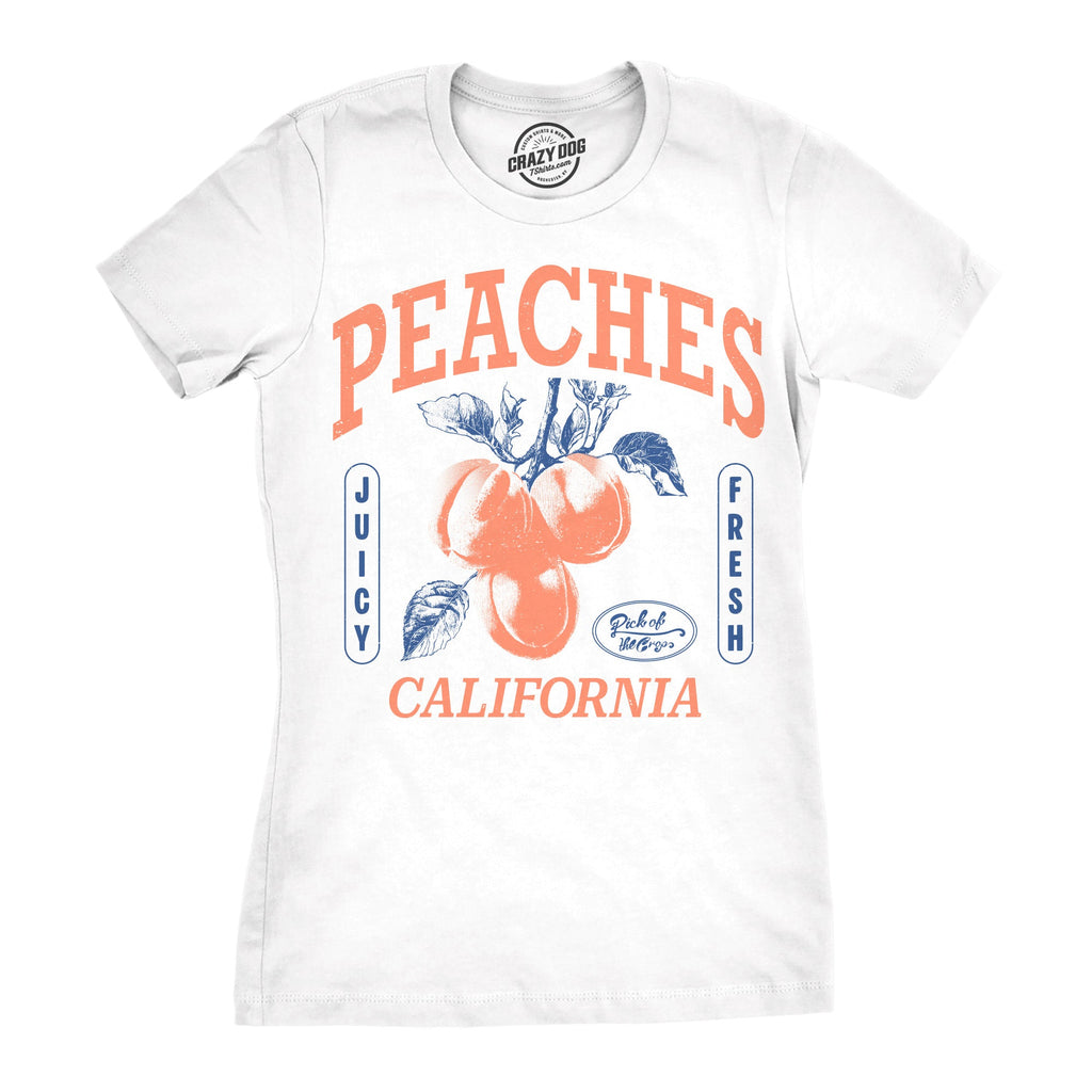 Peaches California Women's T Shirt