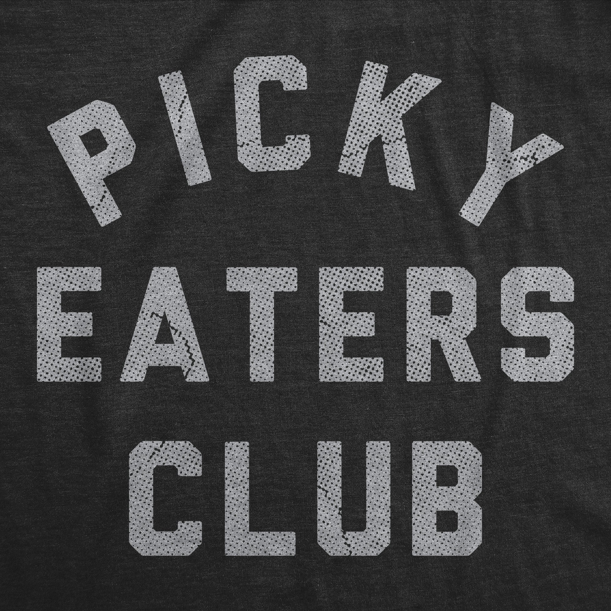 Picky Eaters Club Youth T Shirt