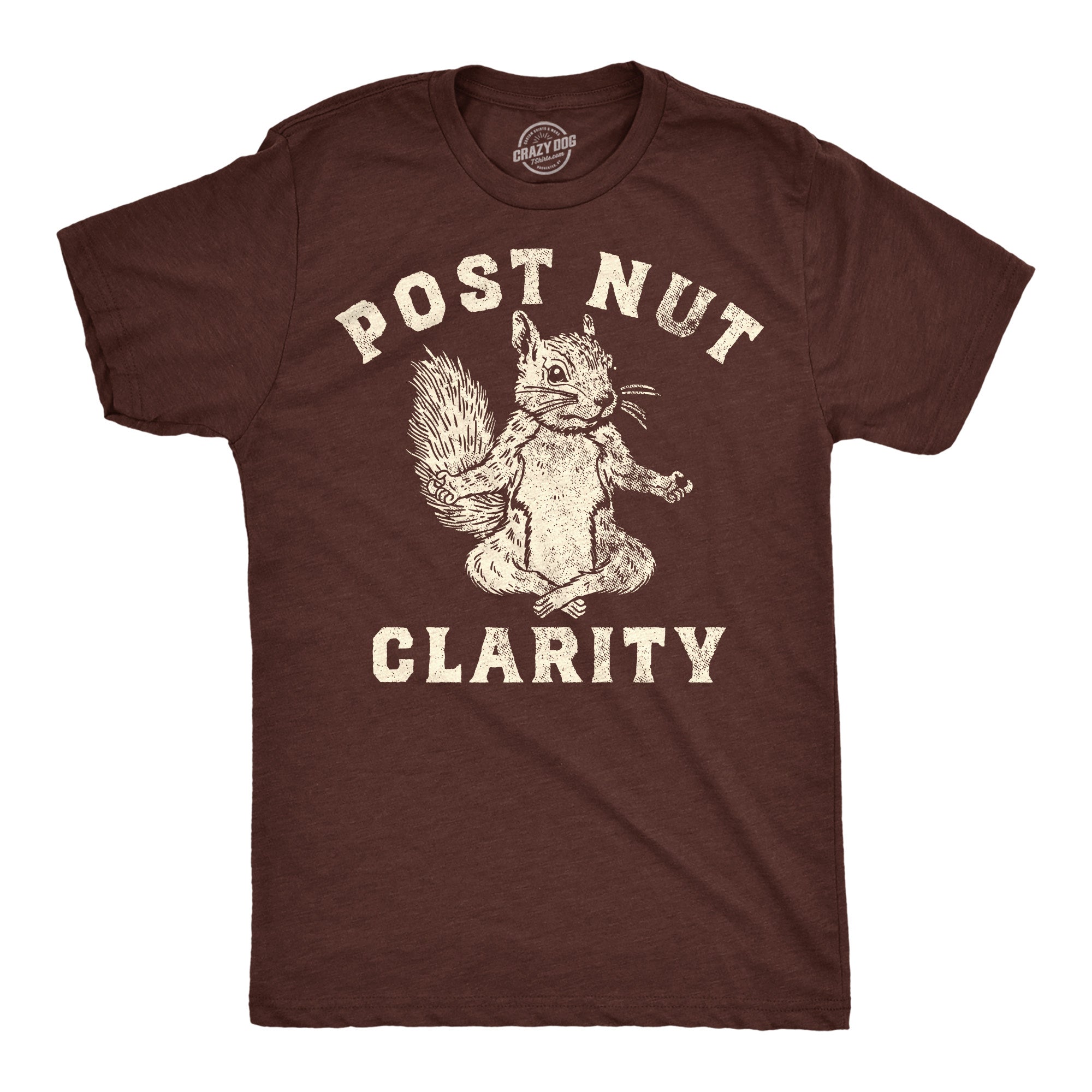 Post Nut Clarity Men's T Shirt