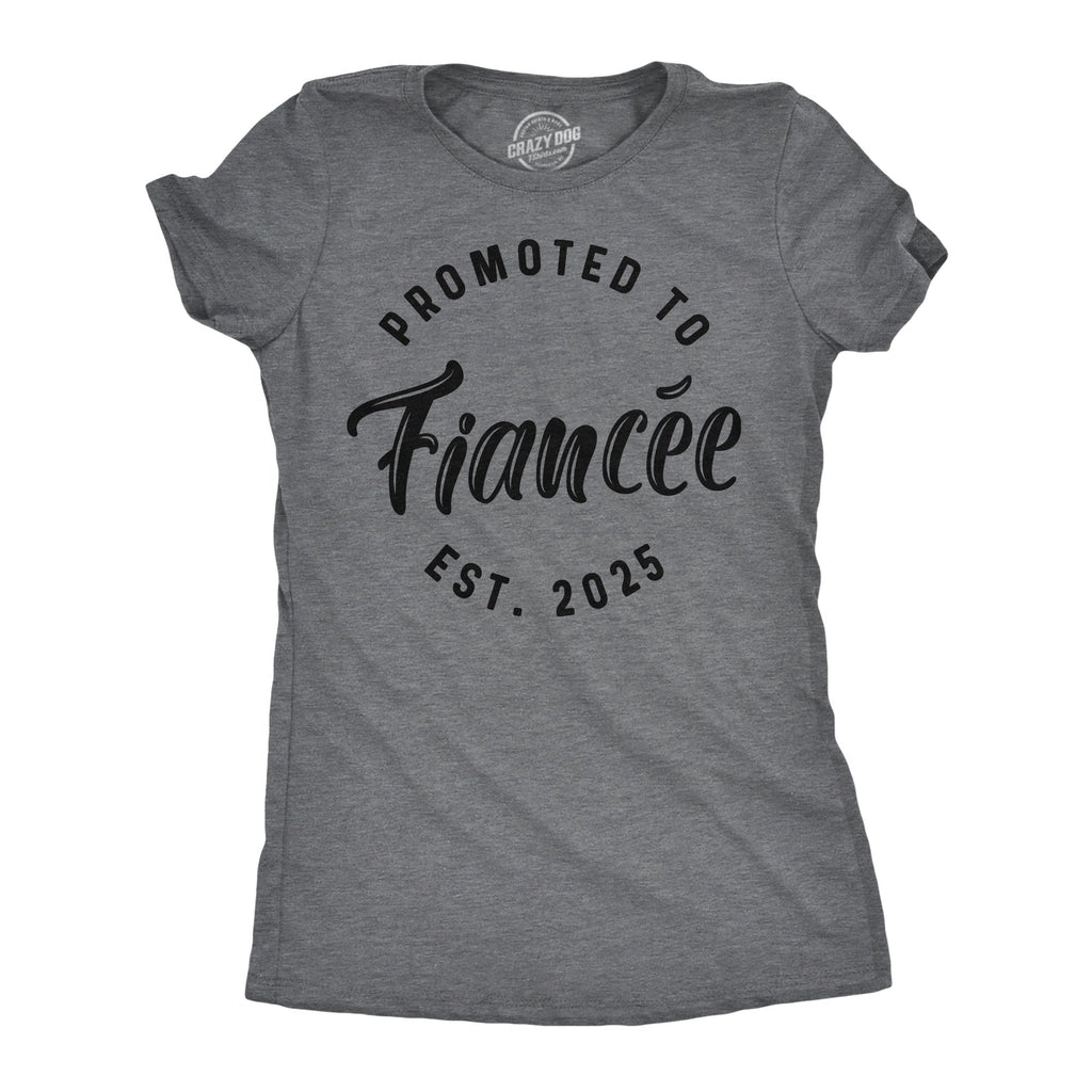 Promoted To Fiancee 2025 Women's T Shirt
