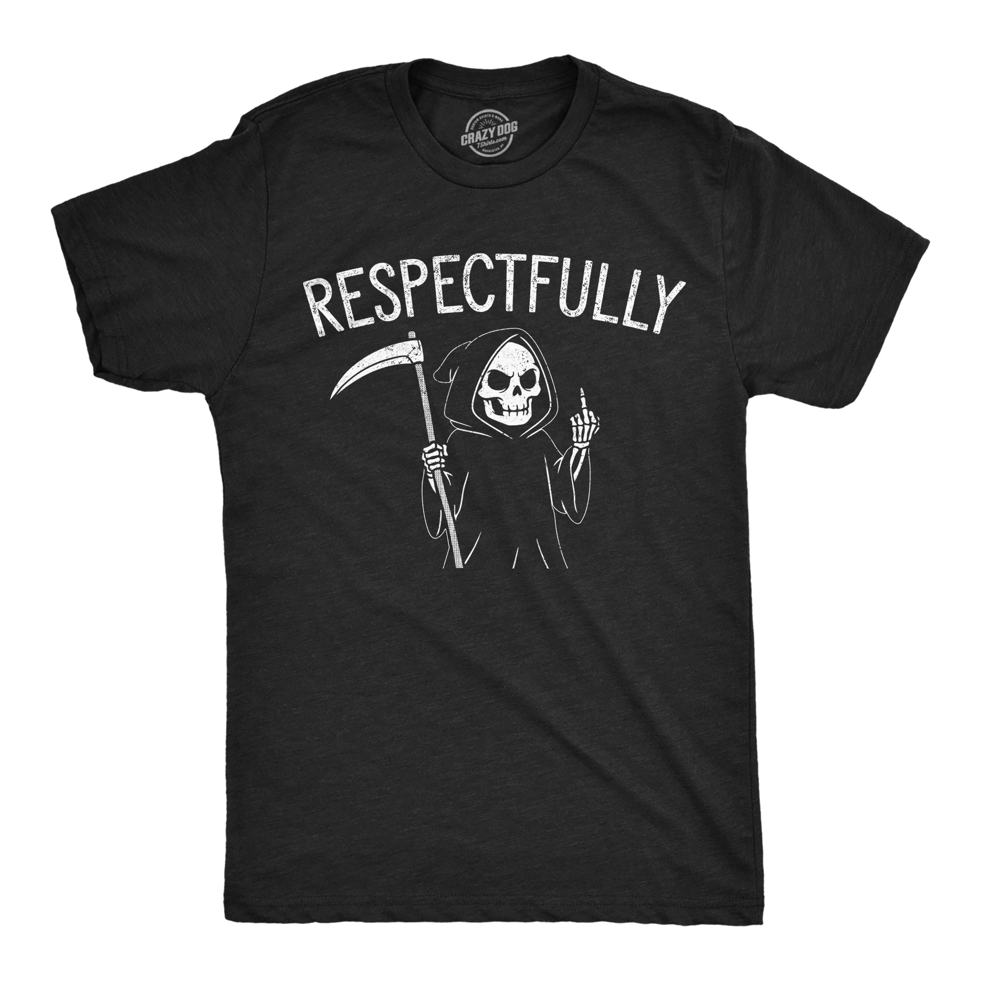 Respectfully Grim Reaper Men's T Shirt
