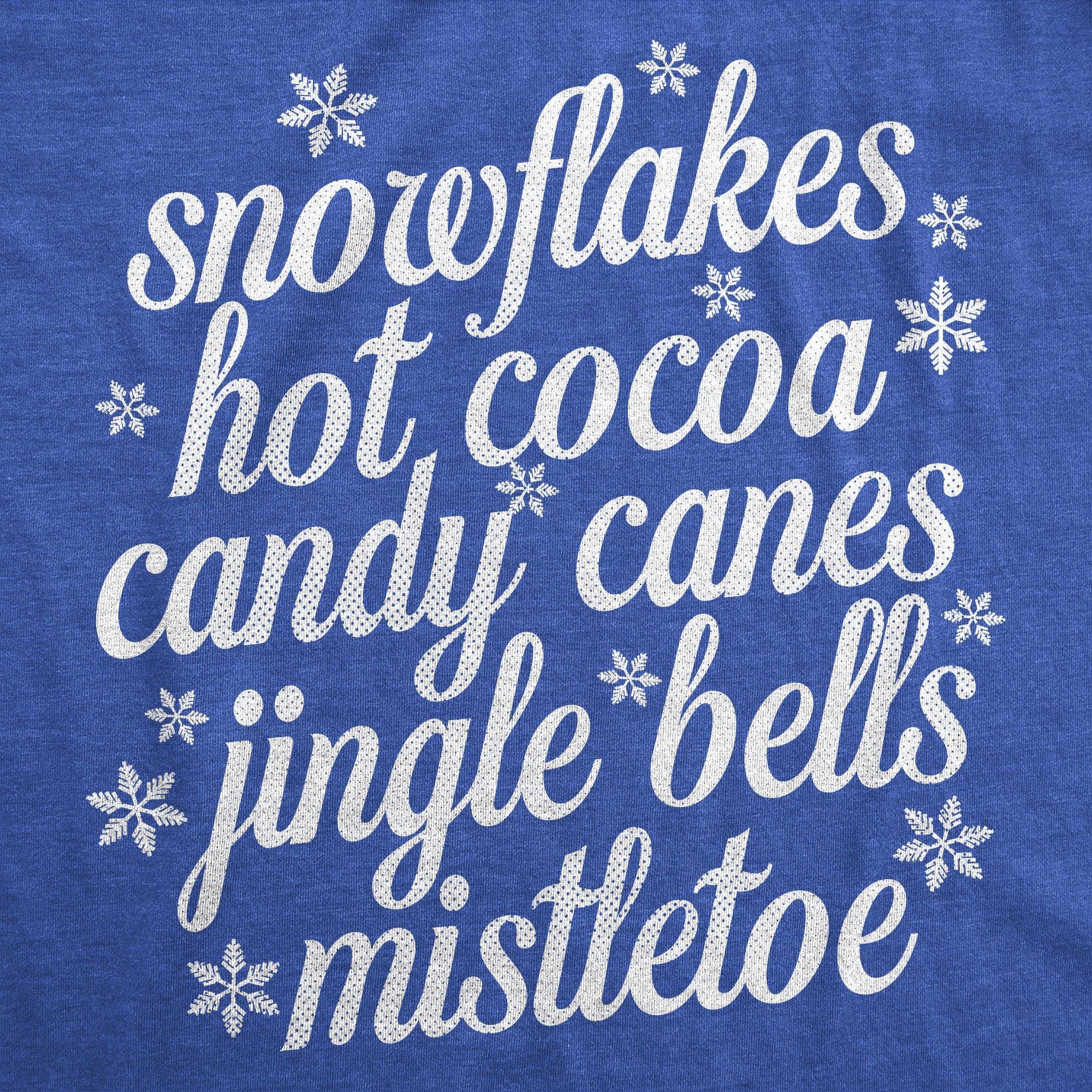 Snowflakes Hot Cocoa Candy Canes Jingle Bells Mistletoe Women's T Shirt