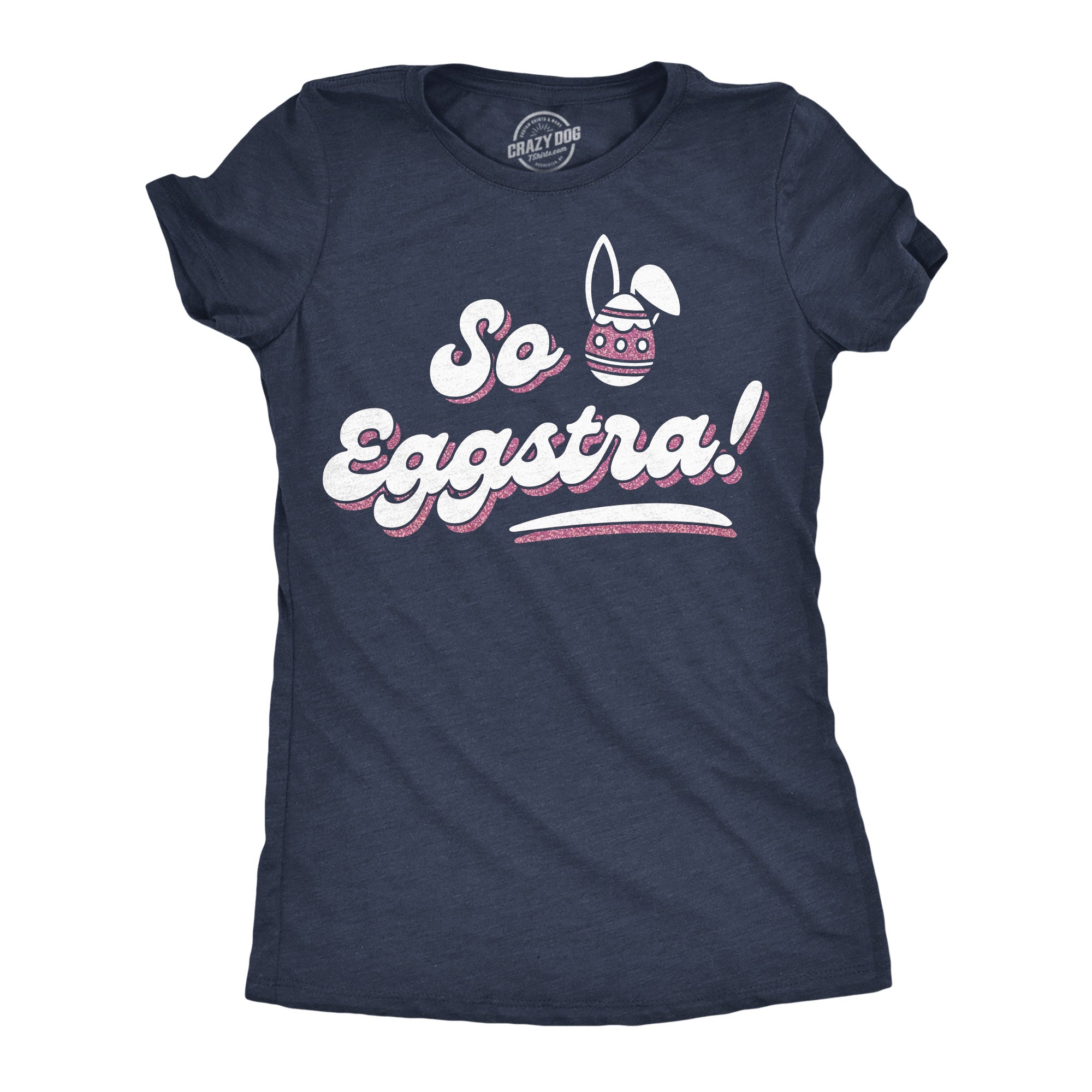 So Eggstra Glitter Women's T Shirt