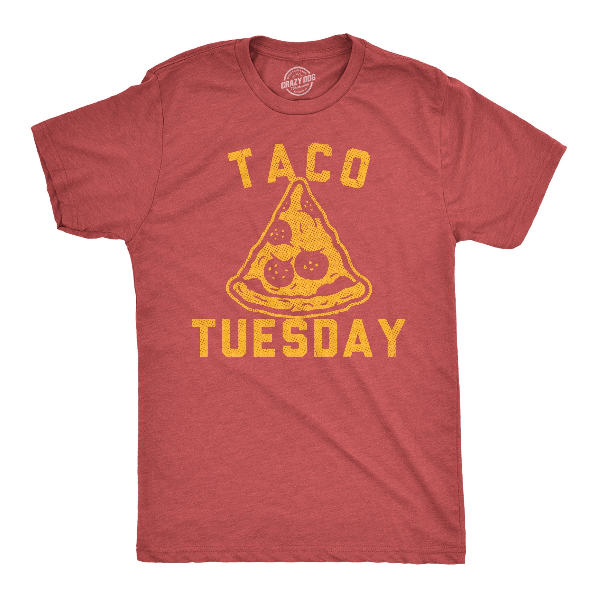 Taco Tuesday Pizza Men's T Shirt