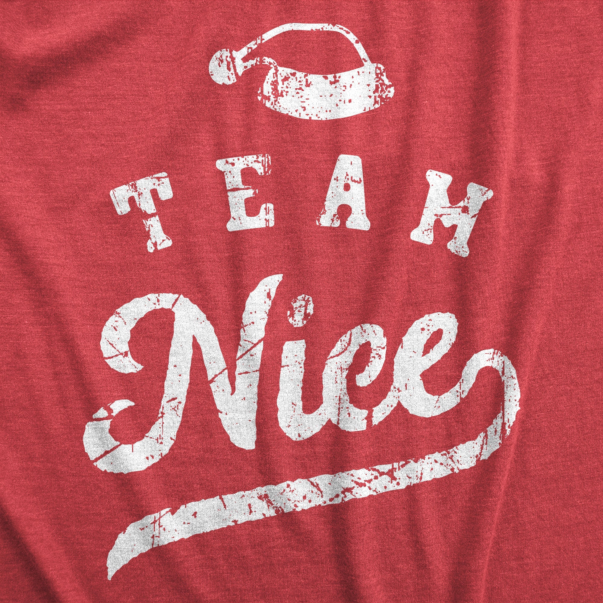 Team Nice Toddler T Shirt