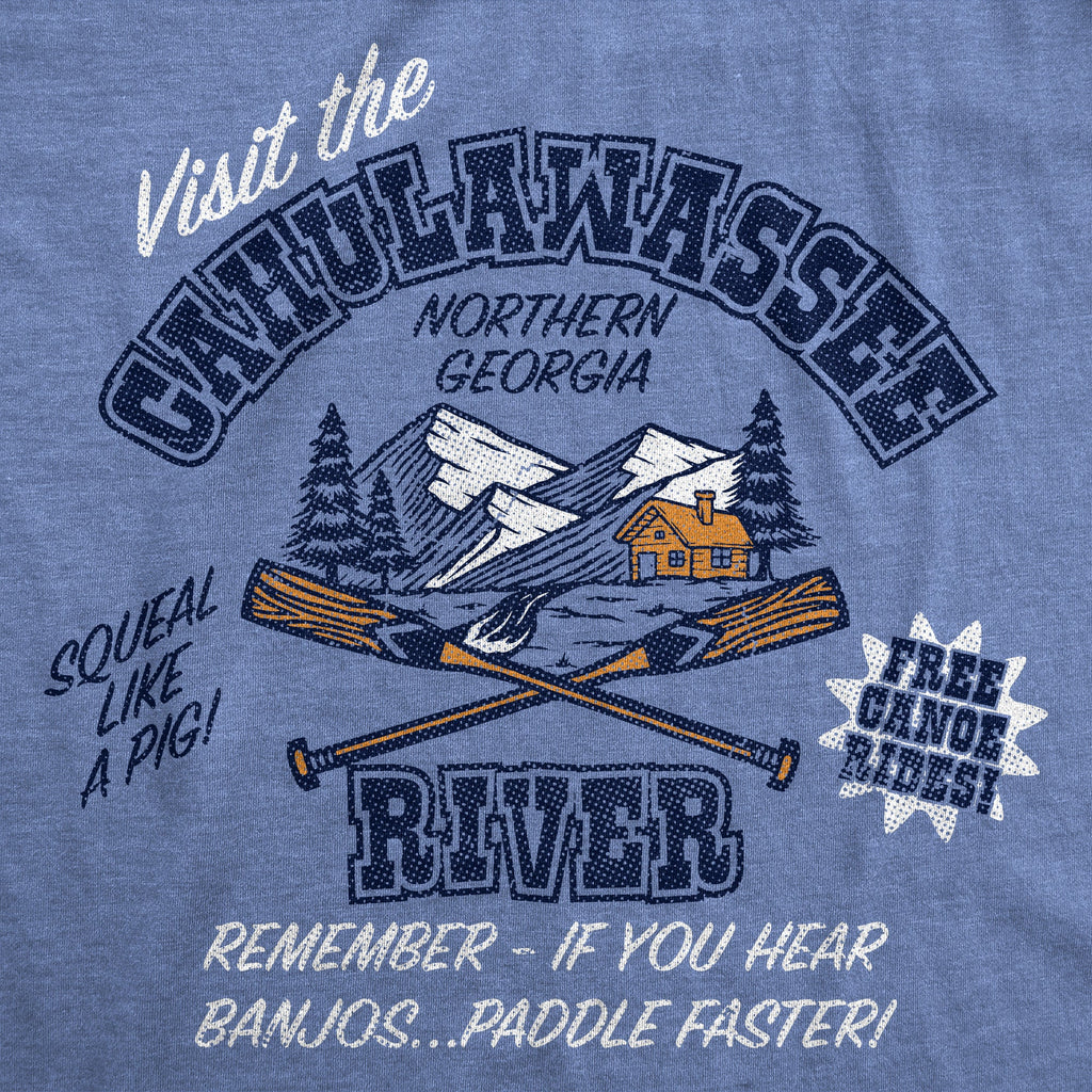 Visit The Cahulawassee River Men's T Shirt