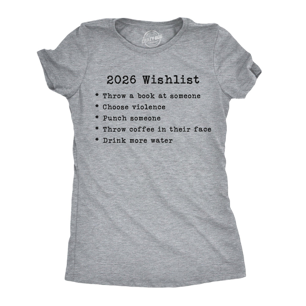 2026 Wishlist Women's T Shirt