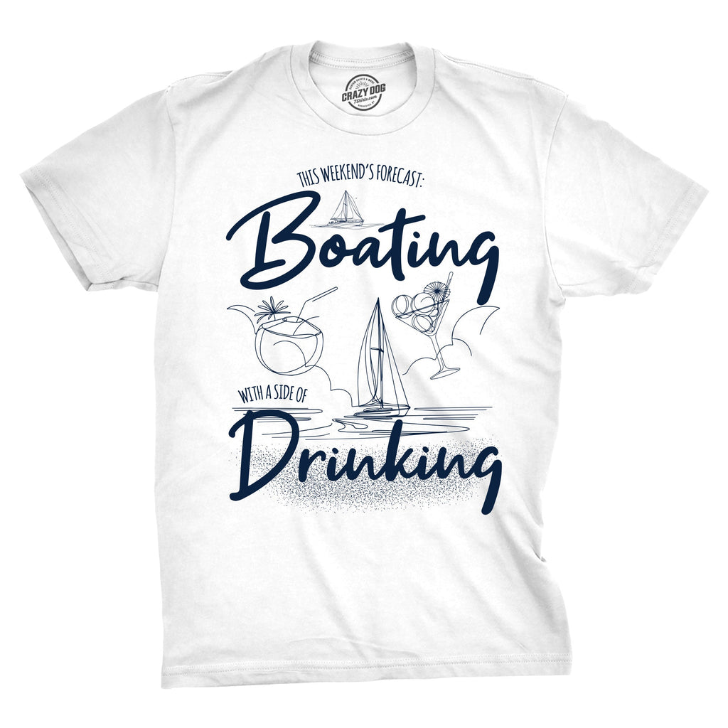 Boating With A Side Of Drinking Men's T Shirt