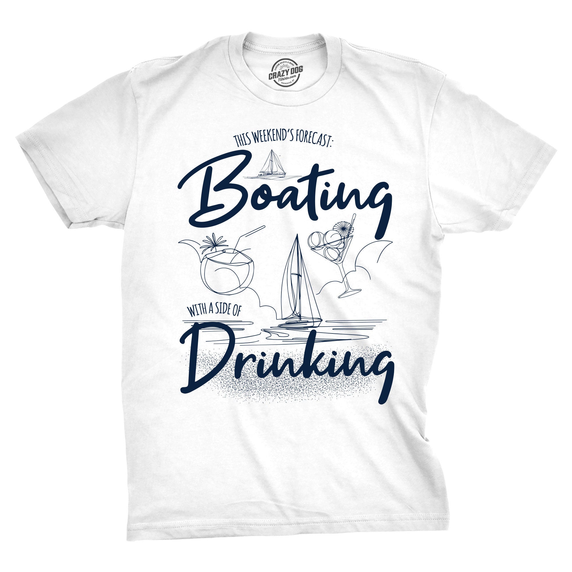 Boating With A Side Of Drinking Men's T Shirt