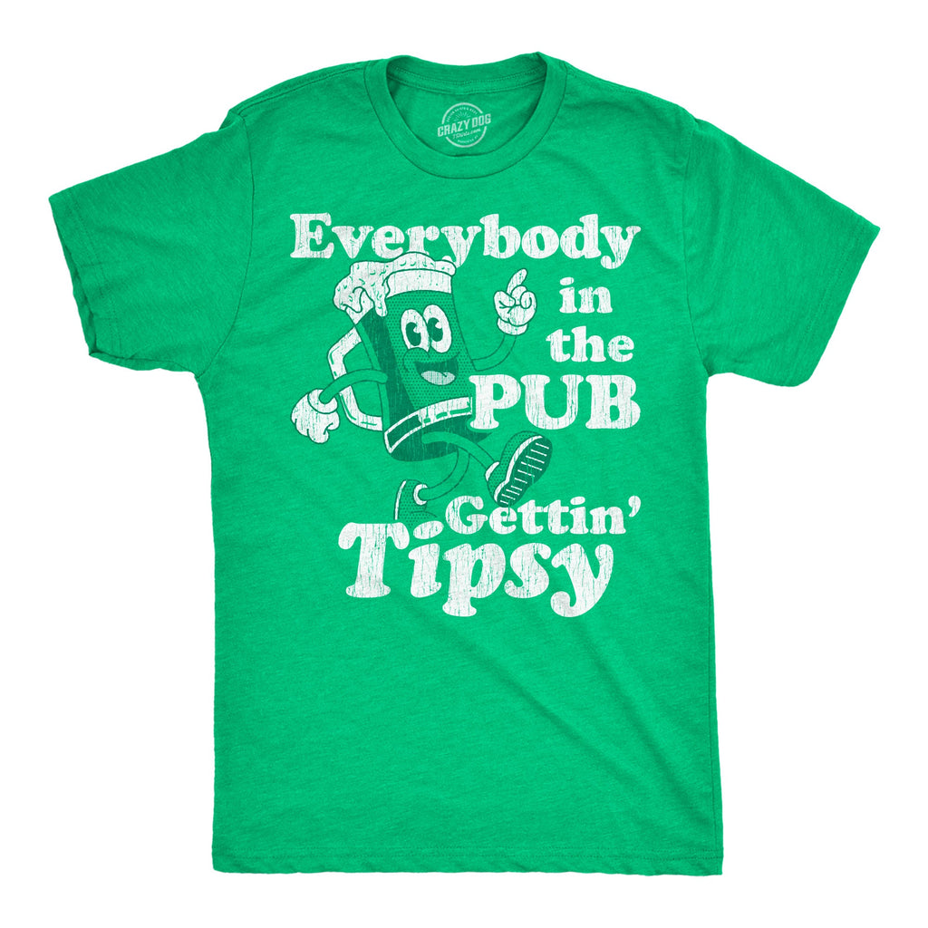 Everybody In The Pub Gettin Tipsy Men's T Shirt