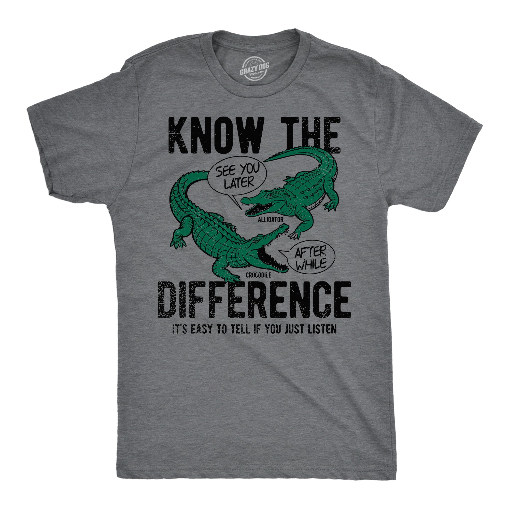 Know The Difference Alligator Crocodile Men's T Shirt