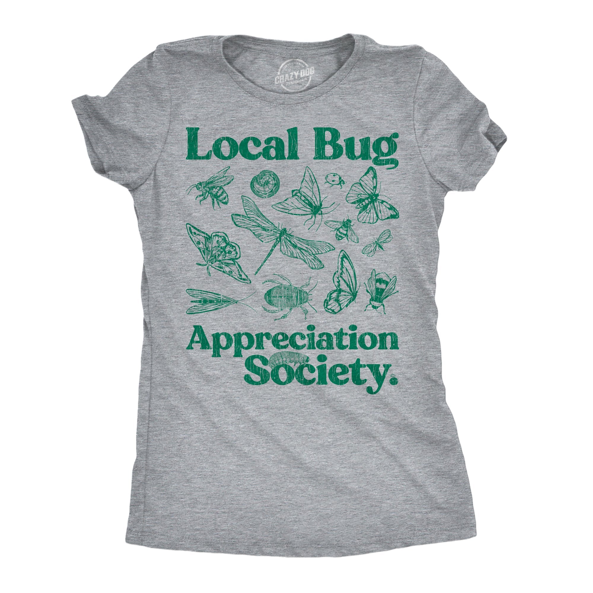 Local Bug Appreciation Society Women's T Shirt