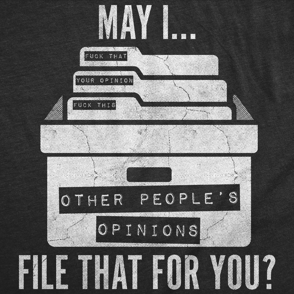 May I File That For You Women's T Shirt