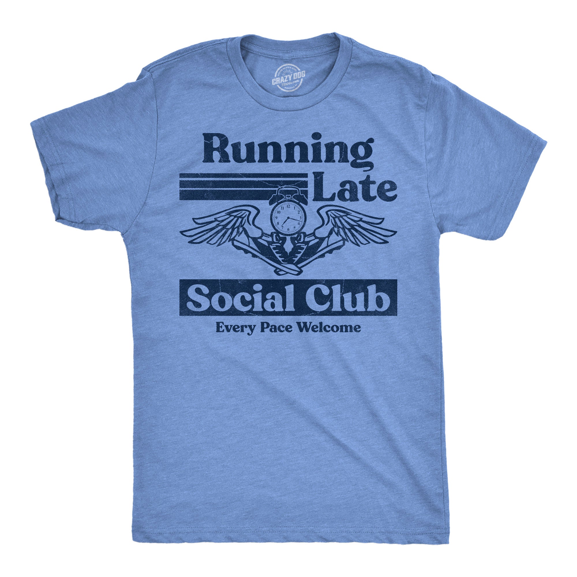 Running Late Social Club Men's T Shirt