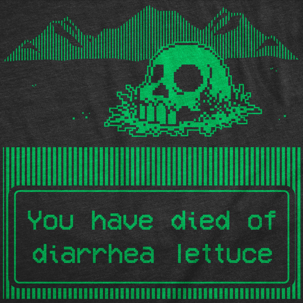 You Have Died Of Diarrhea Lettuce Women's T Shirt