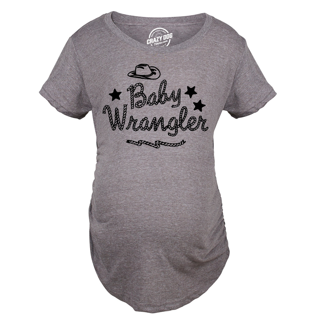 Baby Wrangler Maternity T Shirt